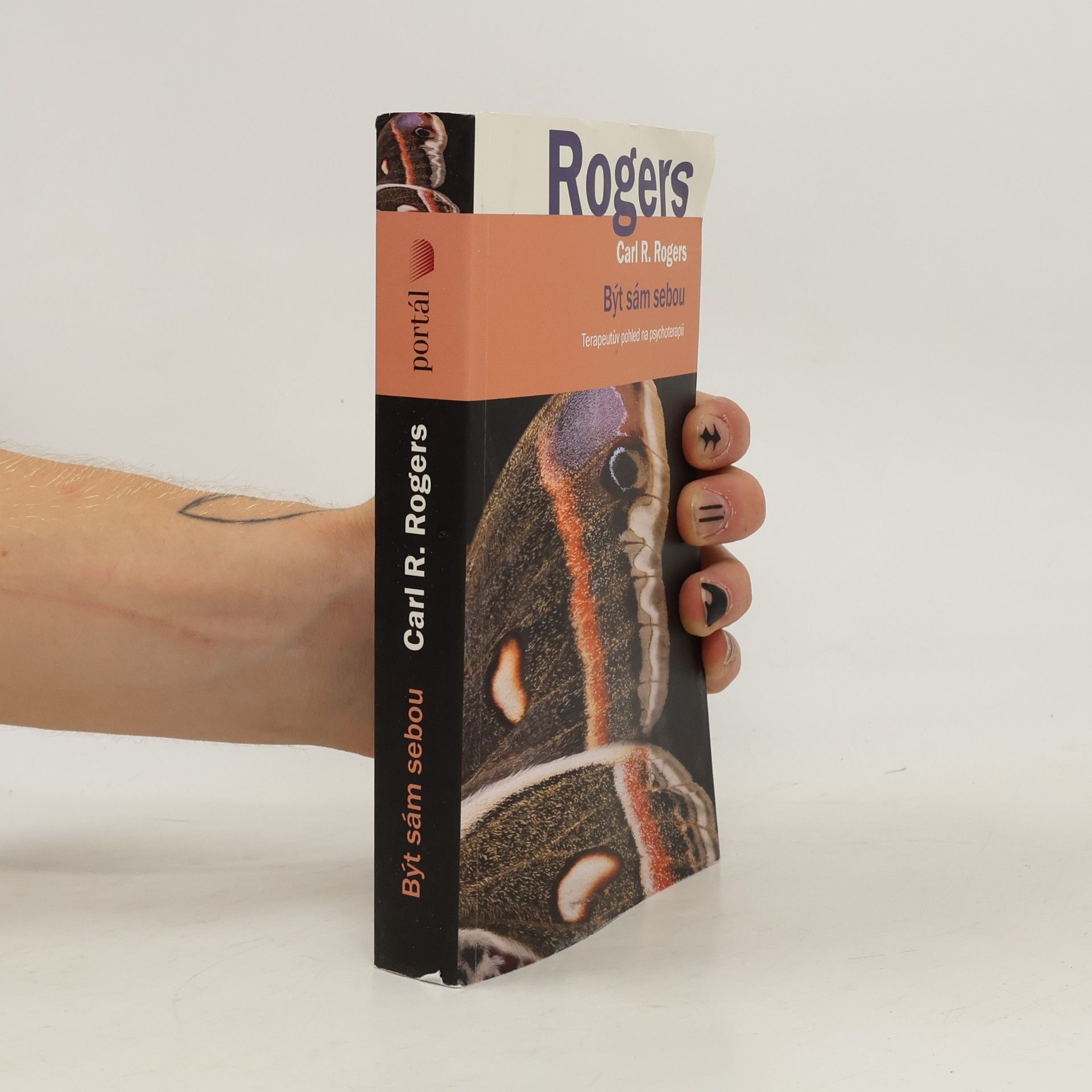 Carl Rogers Být sám sebou : terapeutův pohled na psychoterapii