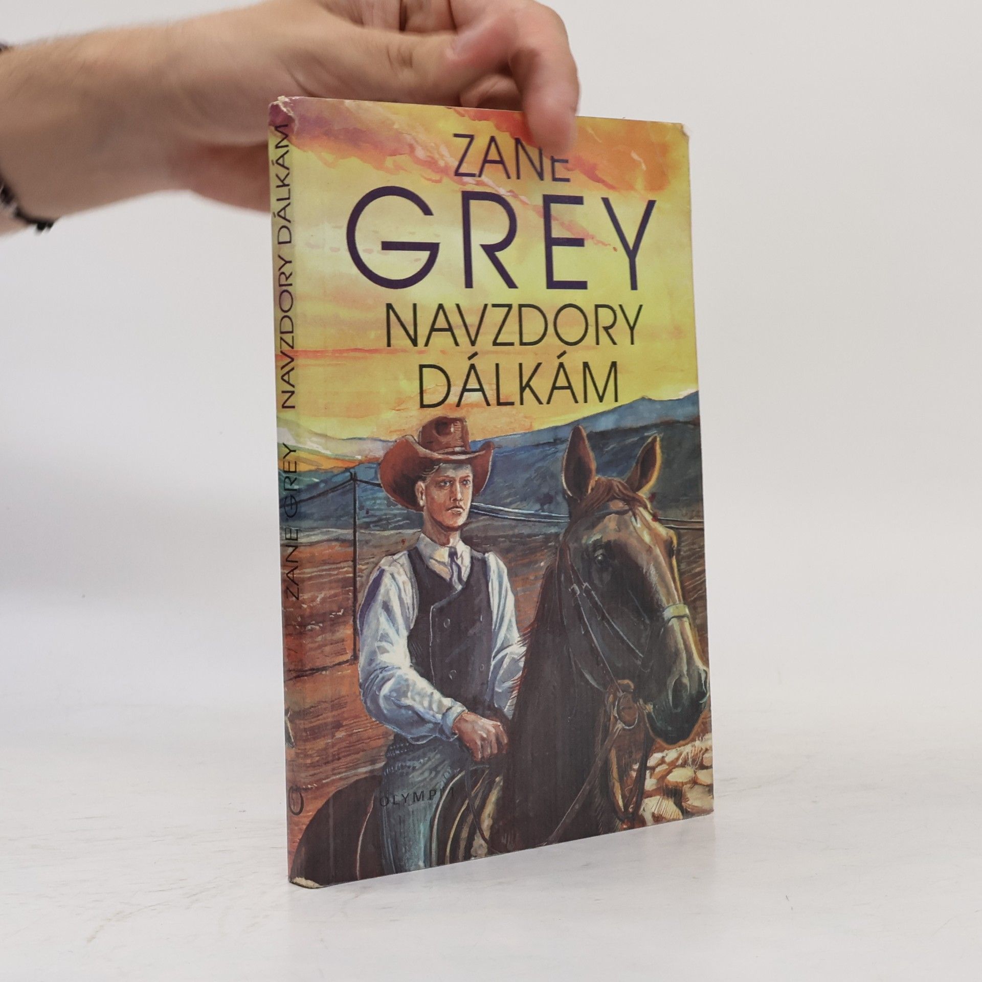 Zane Grey Navzdory dálkám