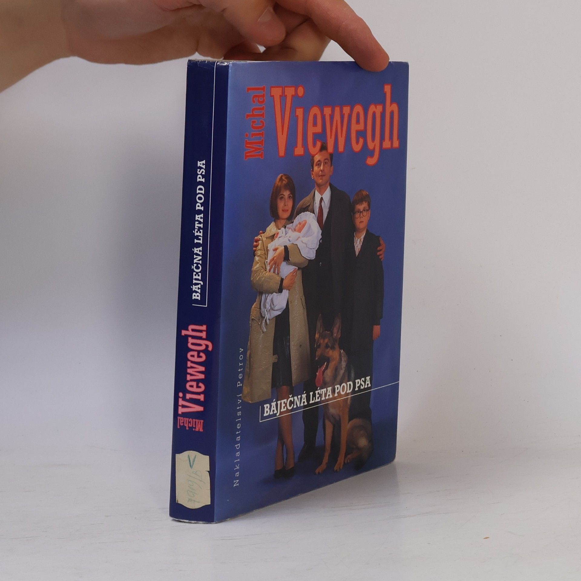 Michal Viewegh Báječná léta pod psa