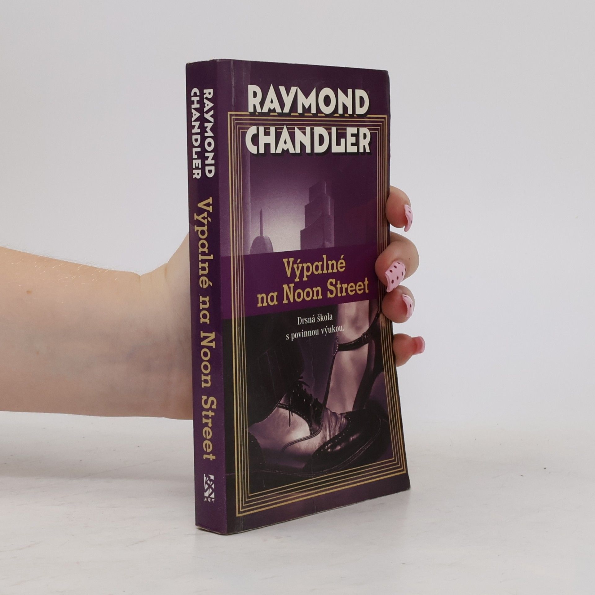 Raymond Chandler Výpalné na Noon Street