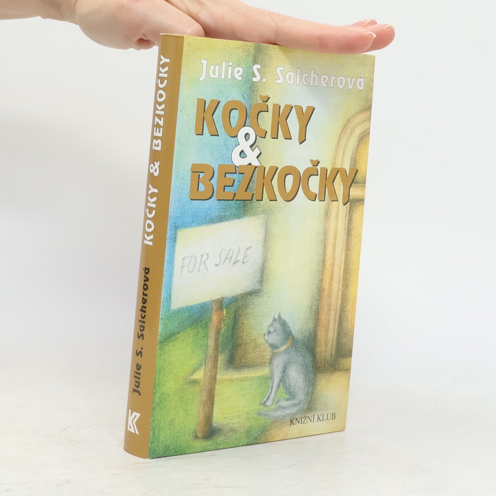 Salcherová Julie S. Kočky & bezkočky