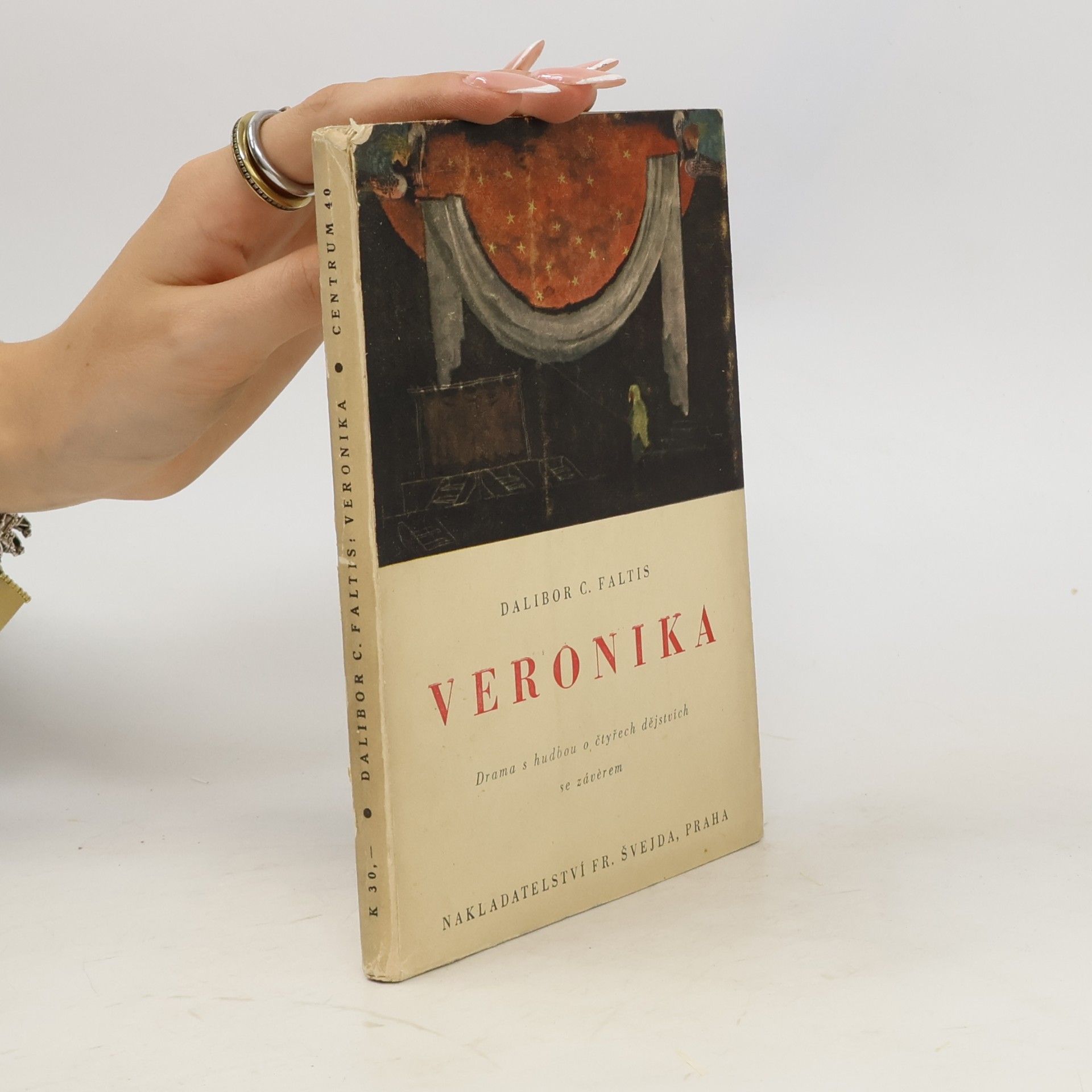 Veronika (Drama s hudbou o čtyřech dějstvích se závěrem)