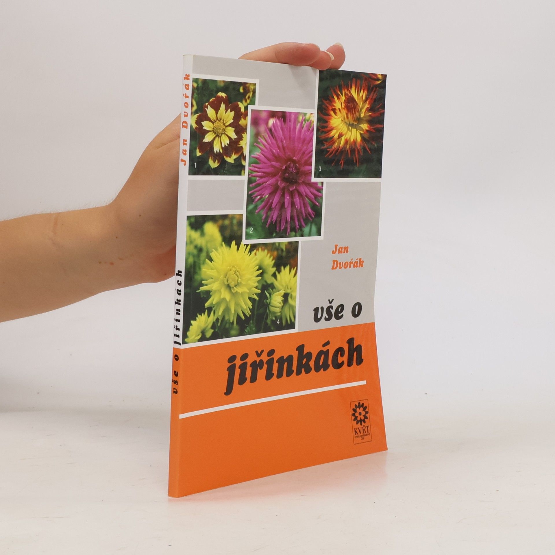 Jan Dvořák Vše o jiřinkách