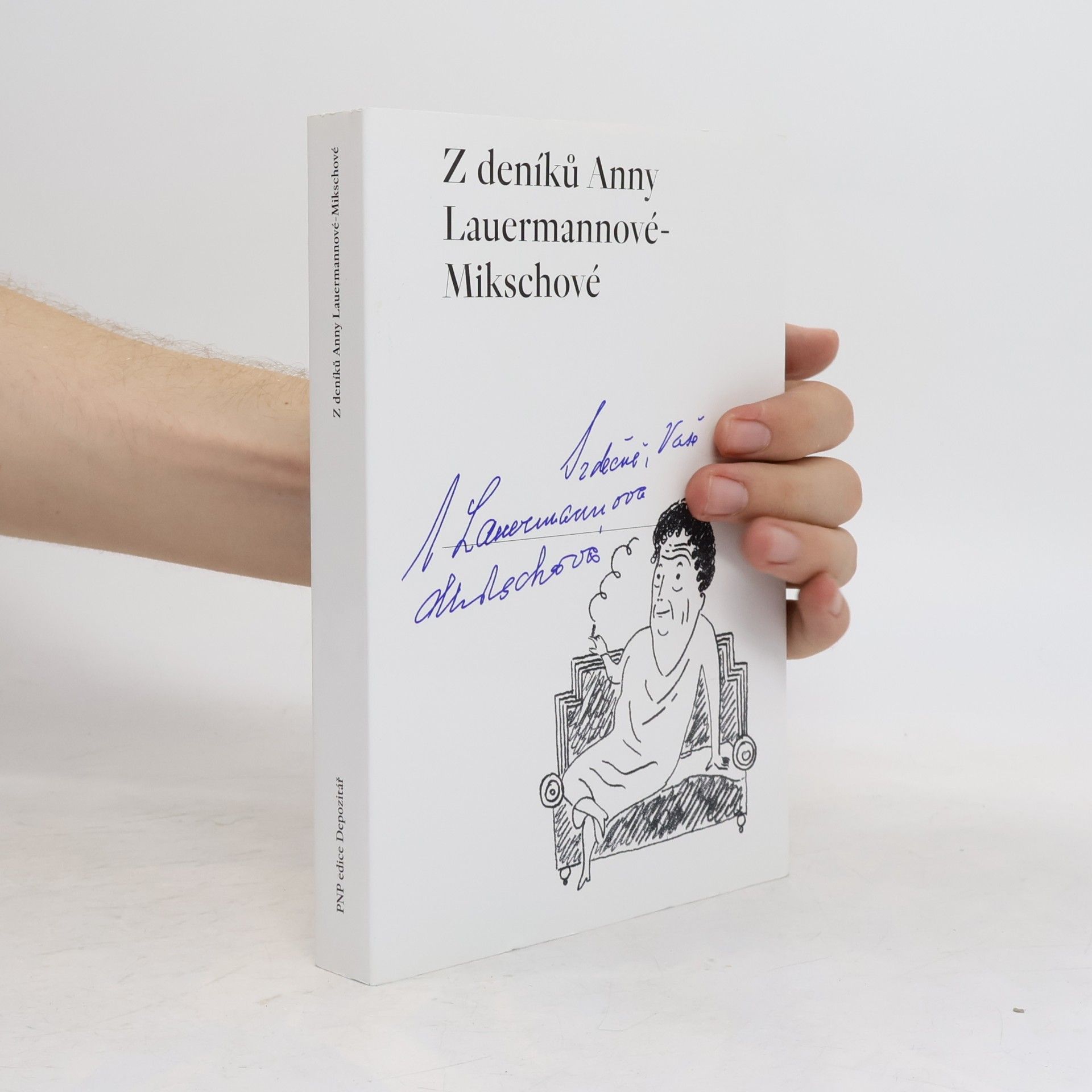 Anna Lauermannová Mikschová Z deníků Anny Lauermannové-Mikschové