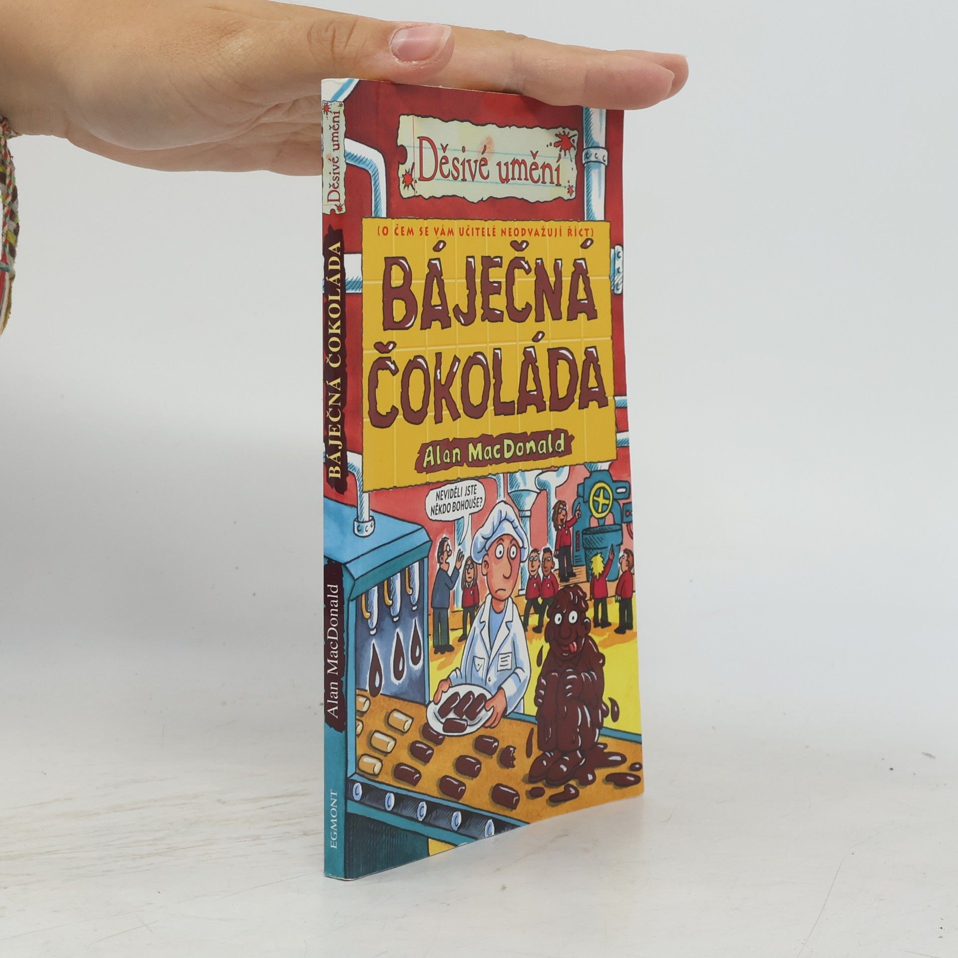 Alan MacDonald Báječná čokoláda