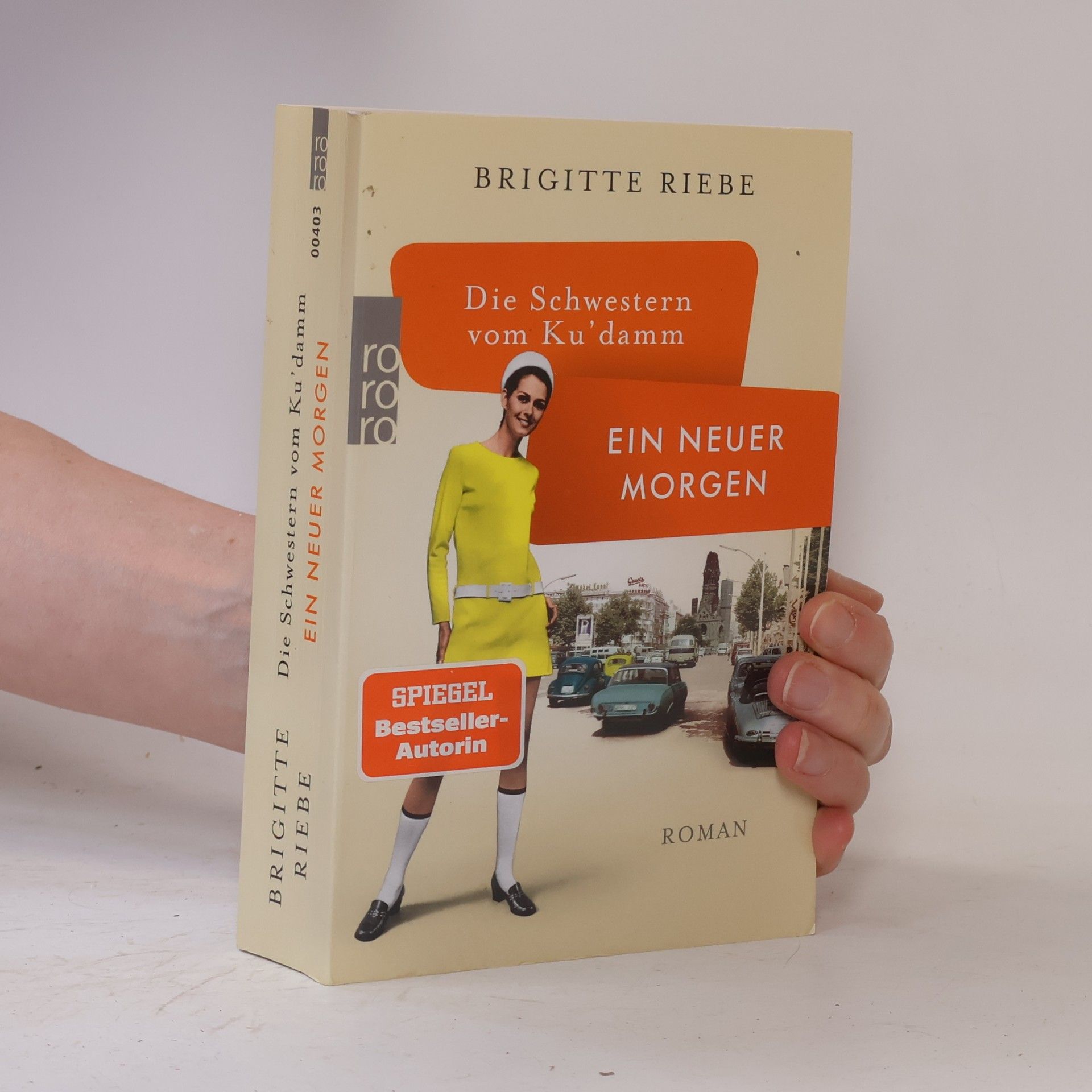 Brigitte Riebe Die Schwestern vom Ku'damm. Ein neuer Morgen