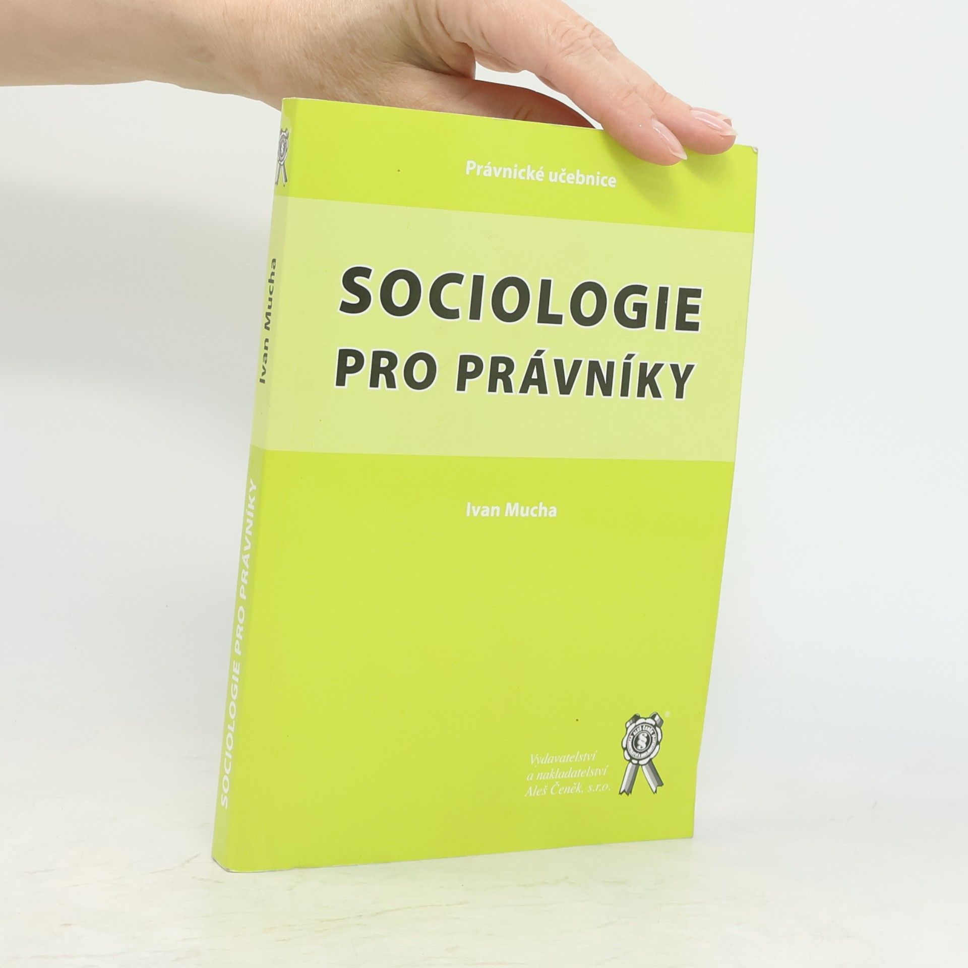 Ivan Mucha Sociologie pro právníky (v textu zvýrazňováno na více místech - viz foto)