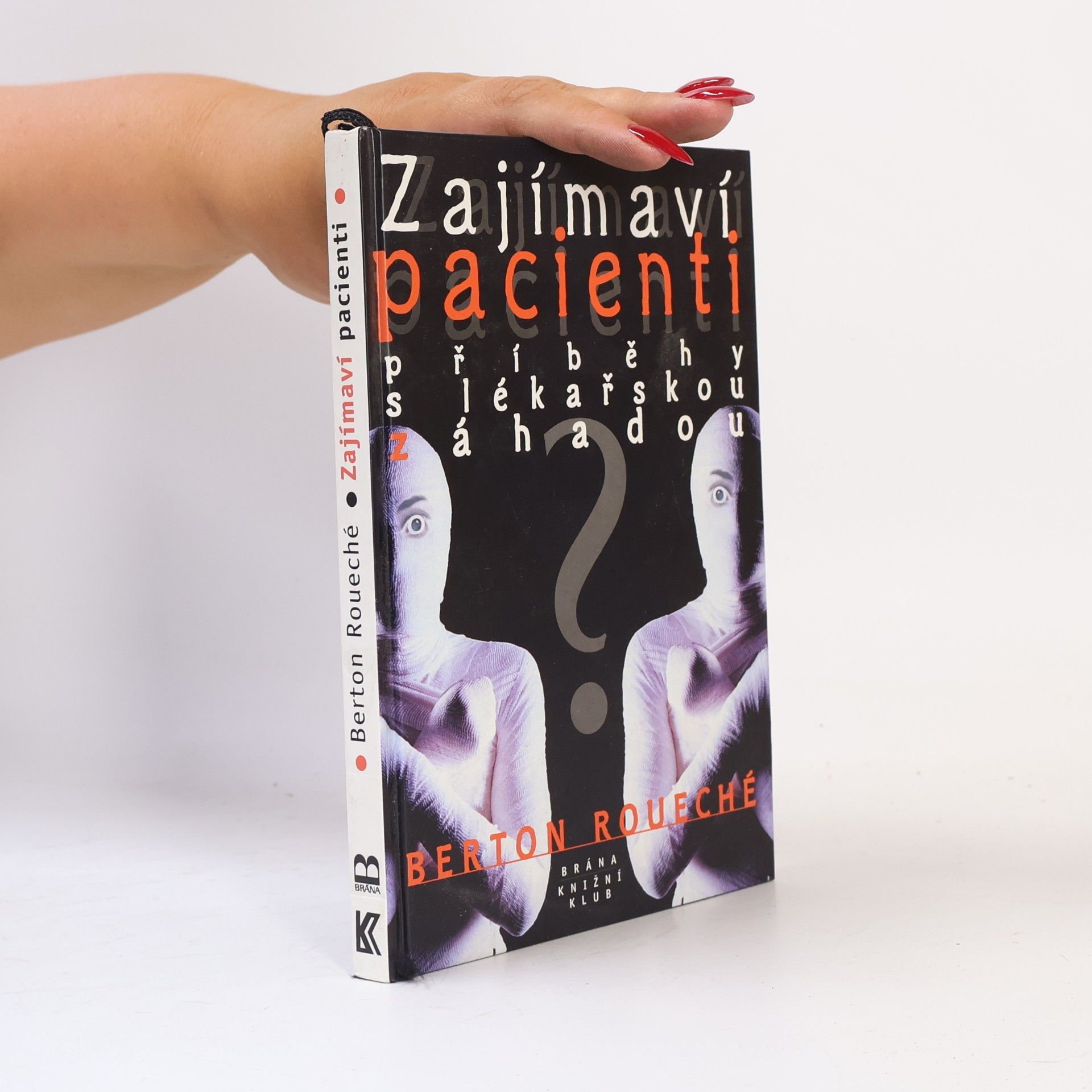Zajímaví pacienti: příběhy s lékařskou záhadou