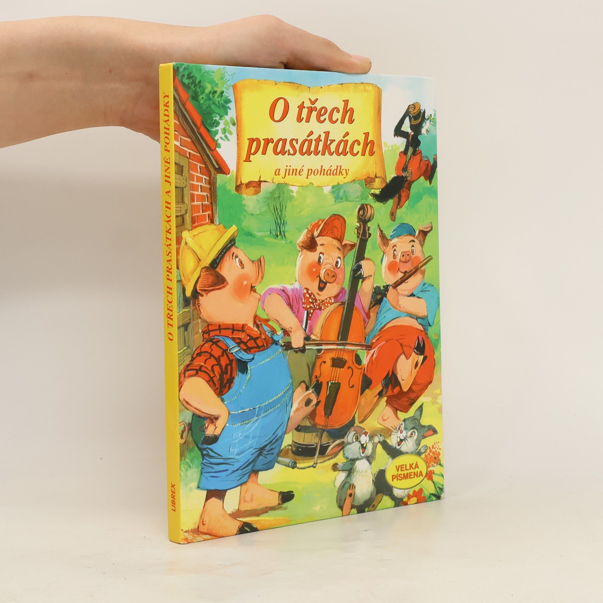 Autorenkollektiv O třech prasátkách a jiné pohádky