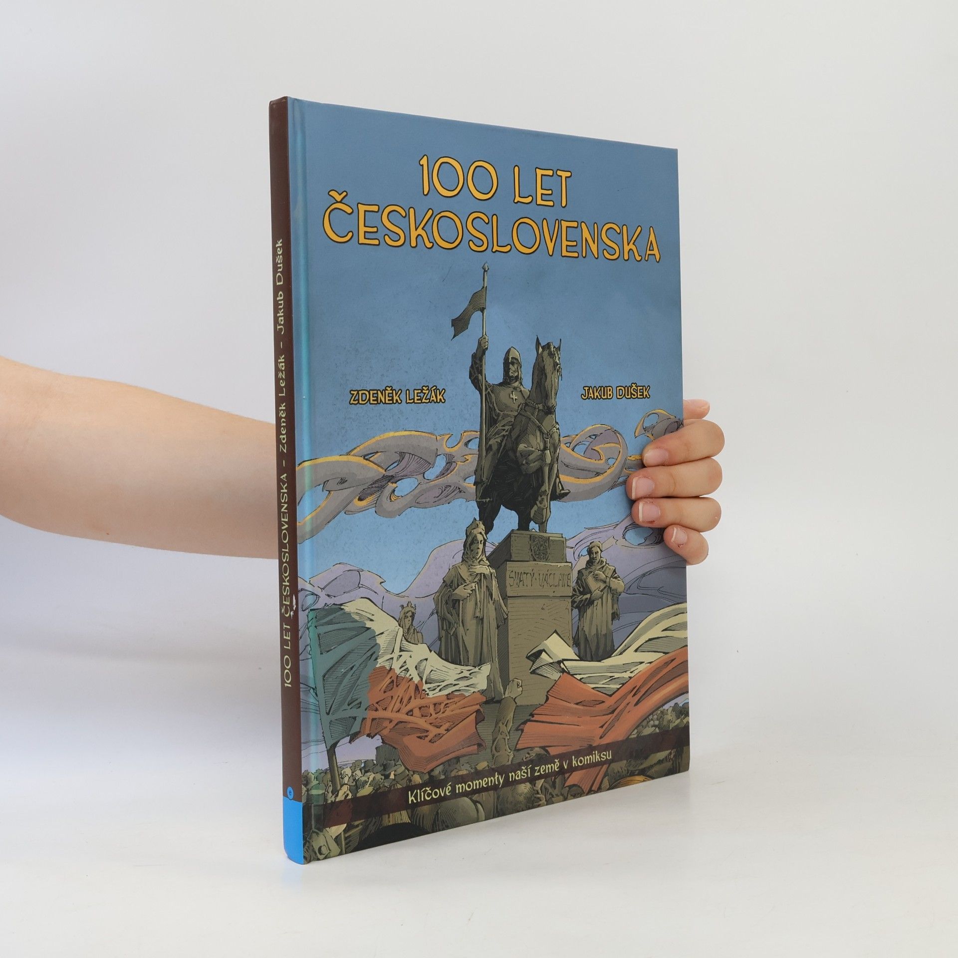 Jakub Dušek 100 let Československa v komiksu