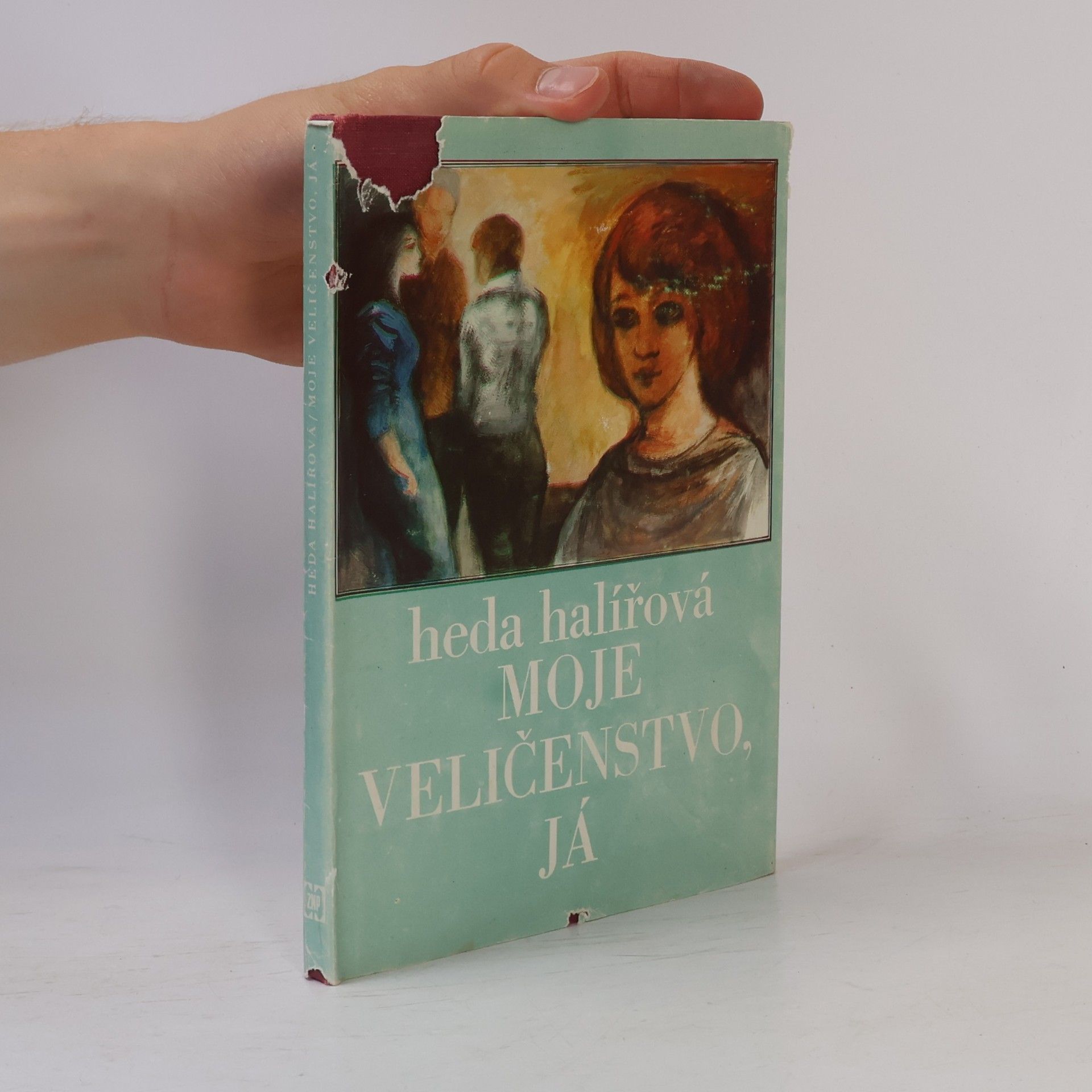 Heda Halířová Moje veličenstvo, já