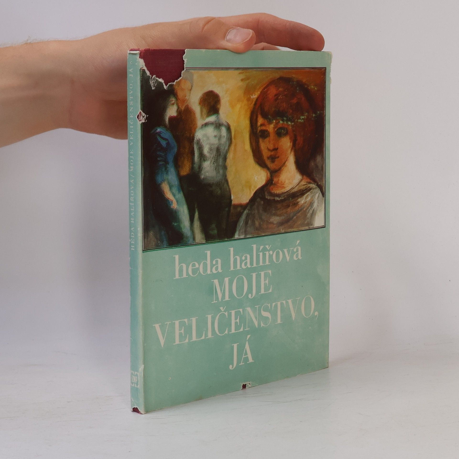 Heda Halířová Moje veličenstvo, já