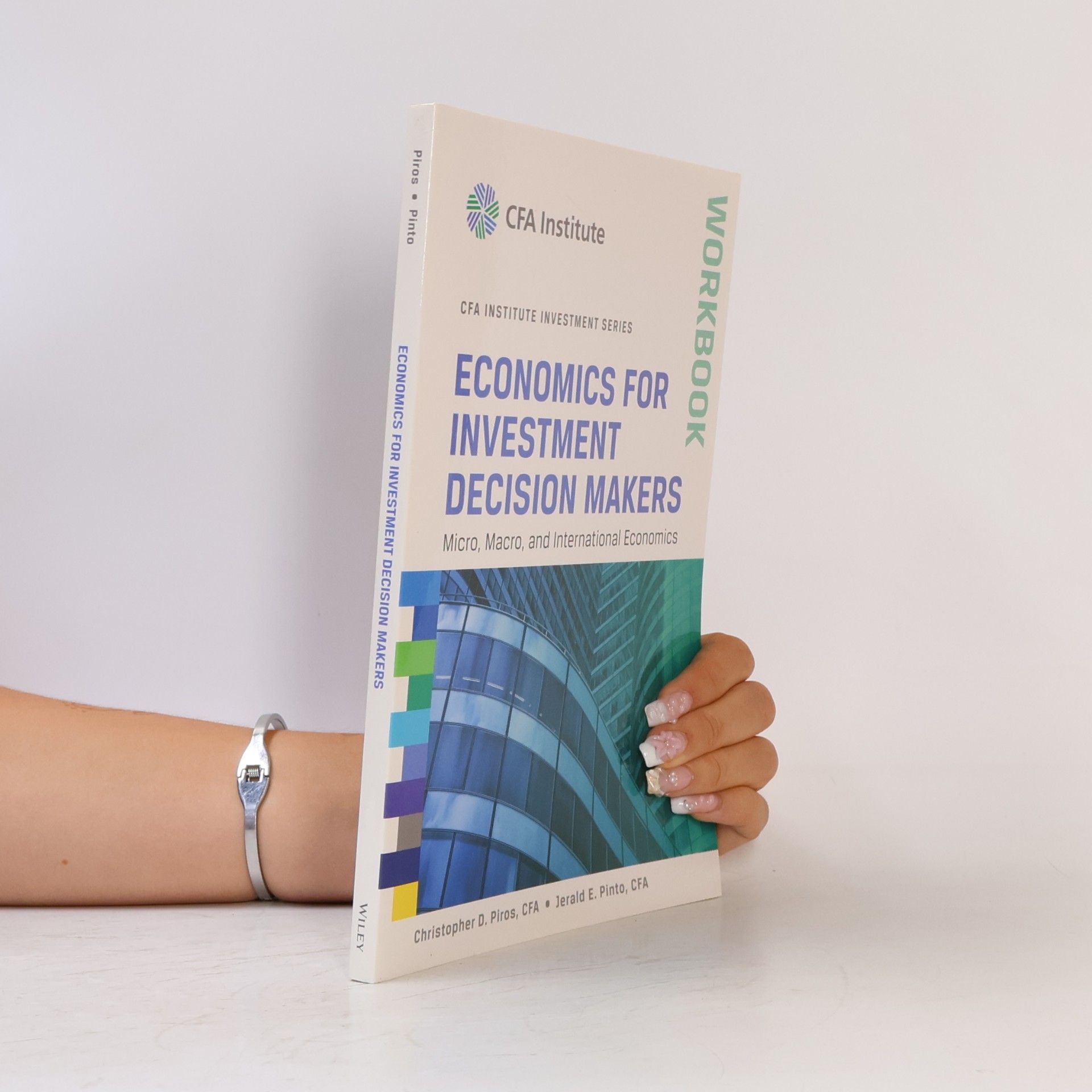 CFA Institute Investment Series: Economics for Investment Decision Makers