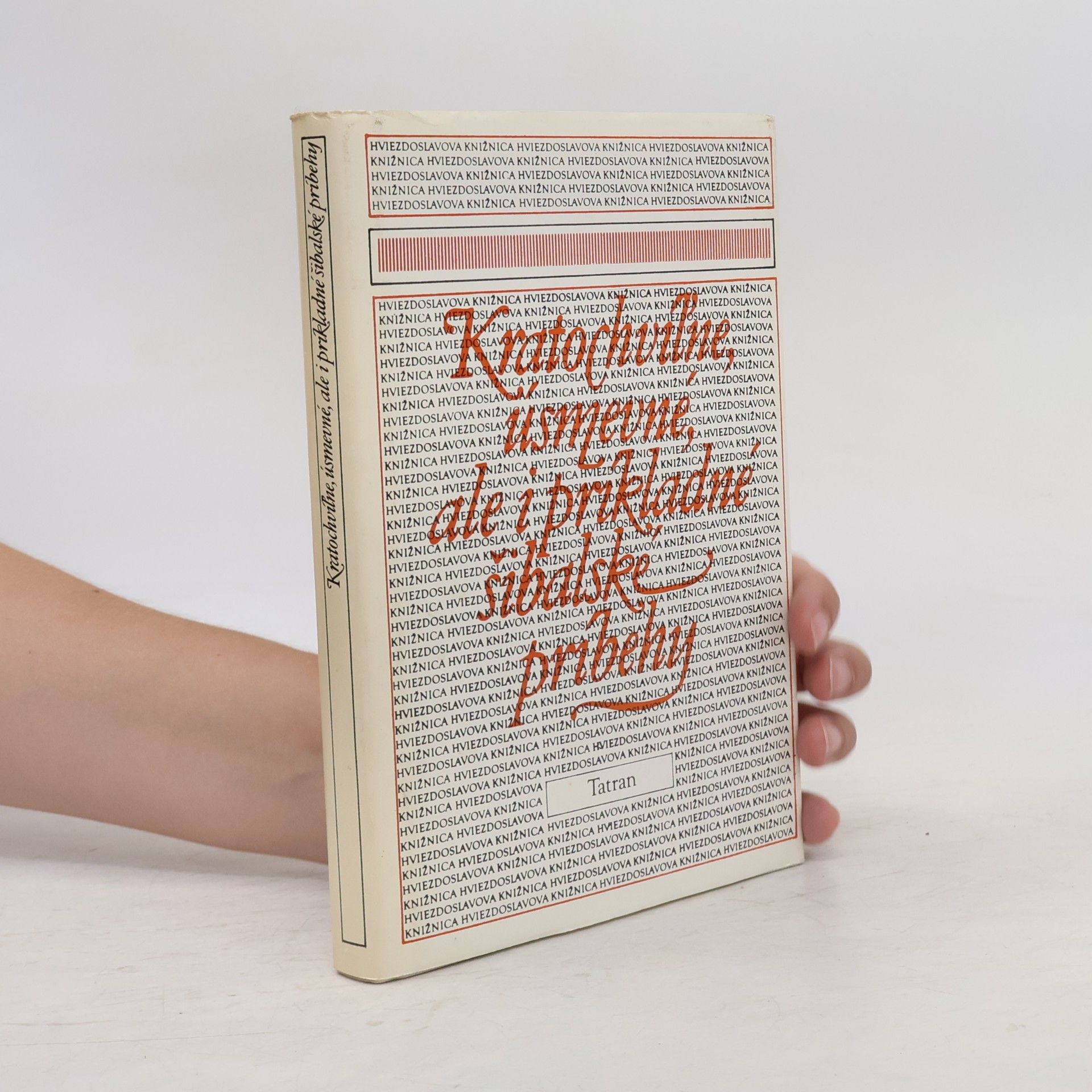 Zuzana Hurtajová Kratochvíľne, úsmevné, ale i príkladné šibalské príbehy
