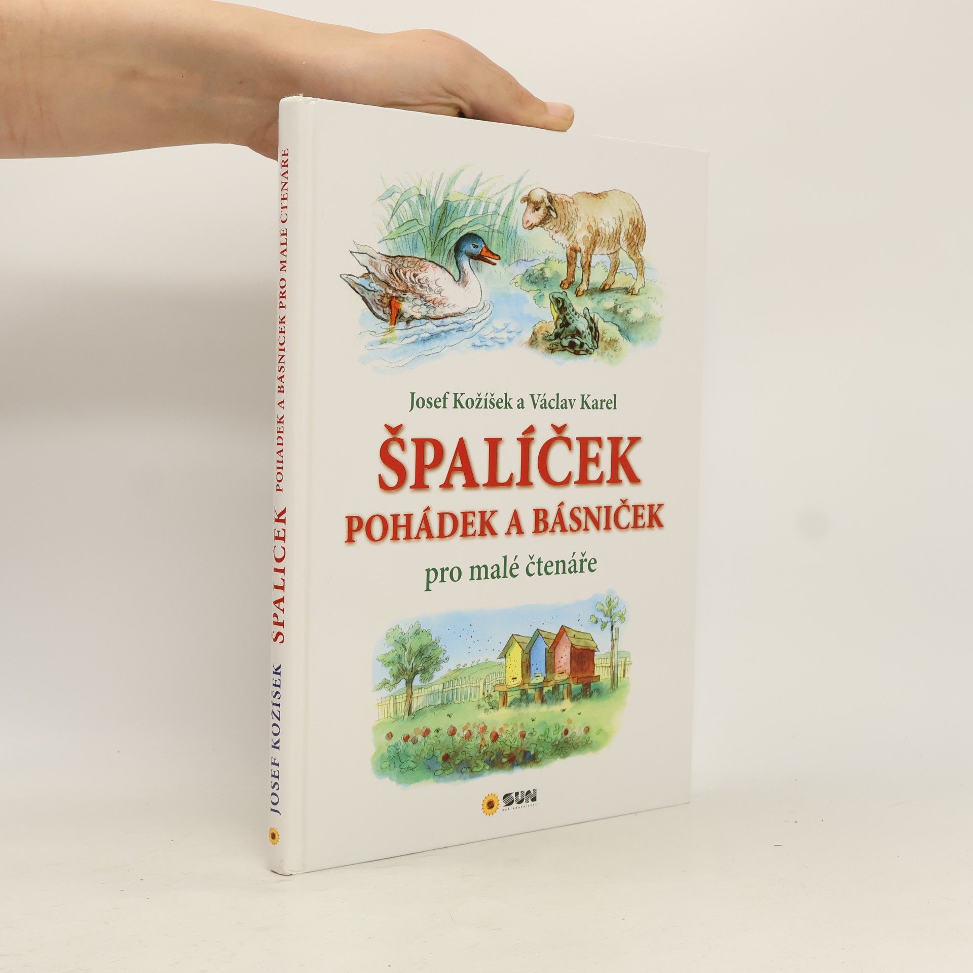 Josef Kožíšek Špalíček pohádek a básniček