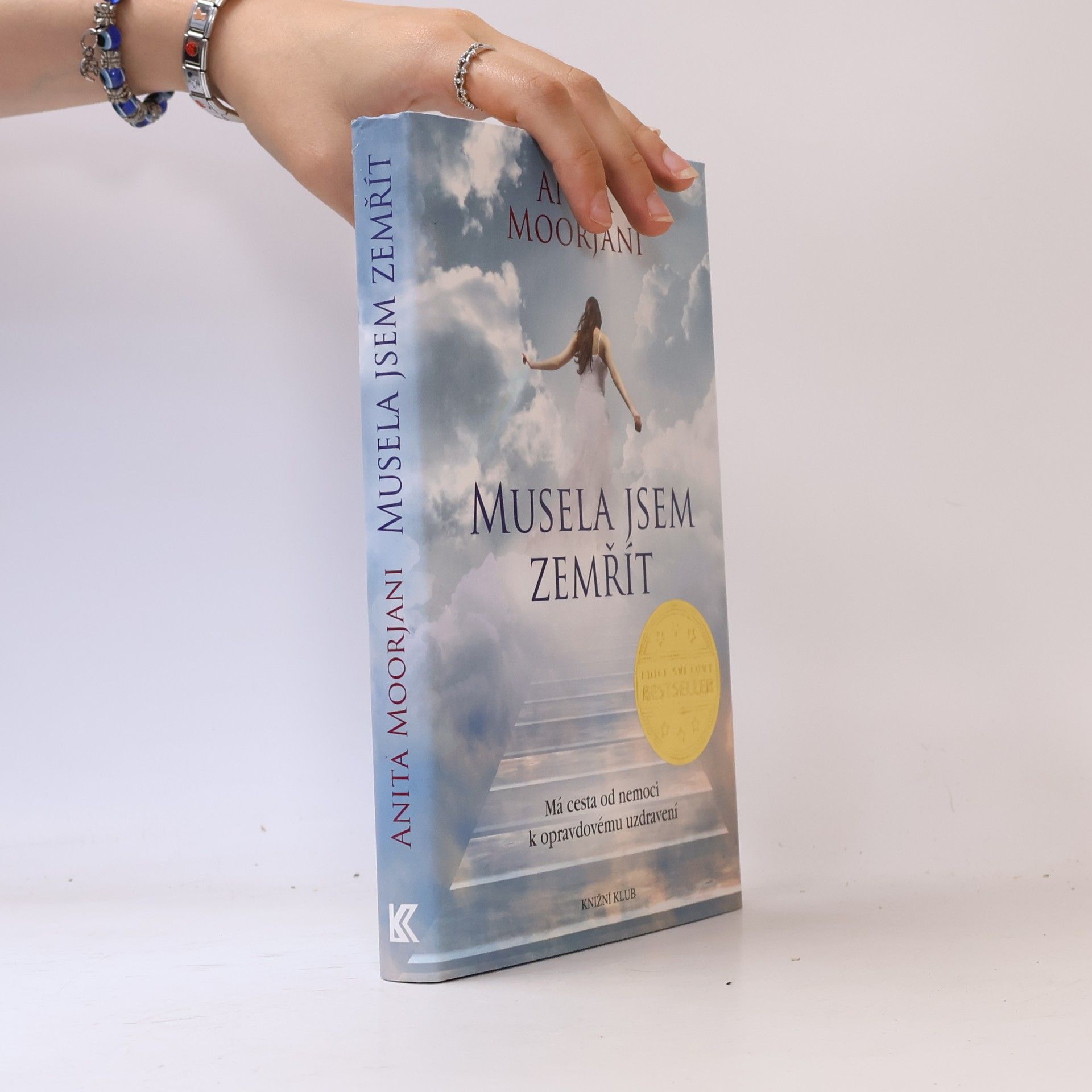 Anita Moorjani Musela jsem zemřít