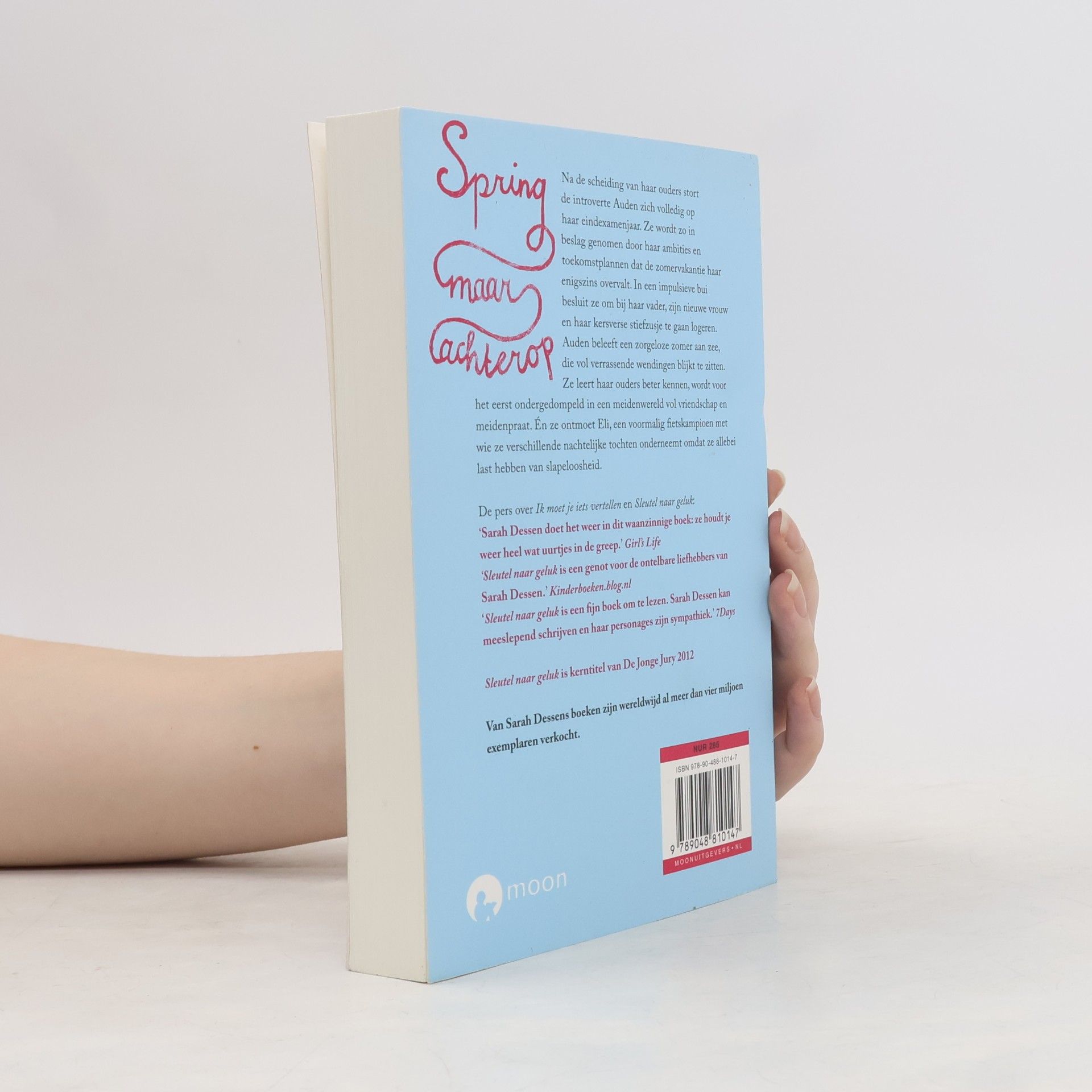 Sarah Dessen Spring maar achterop