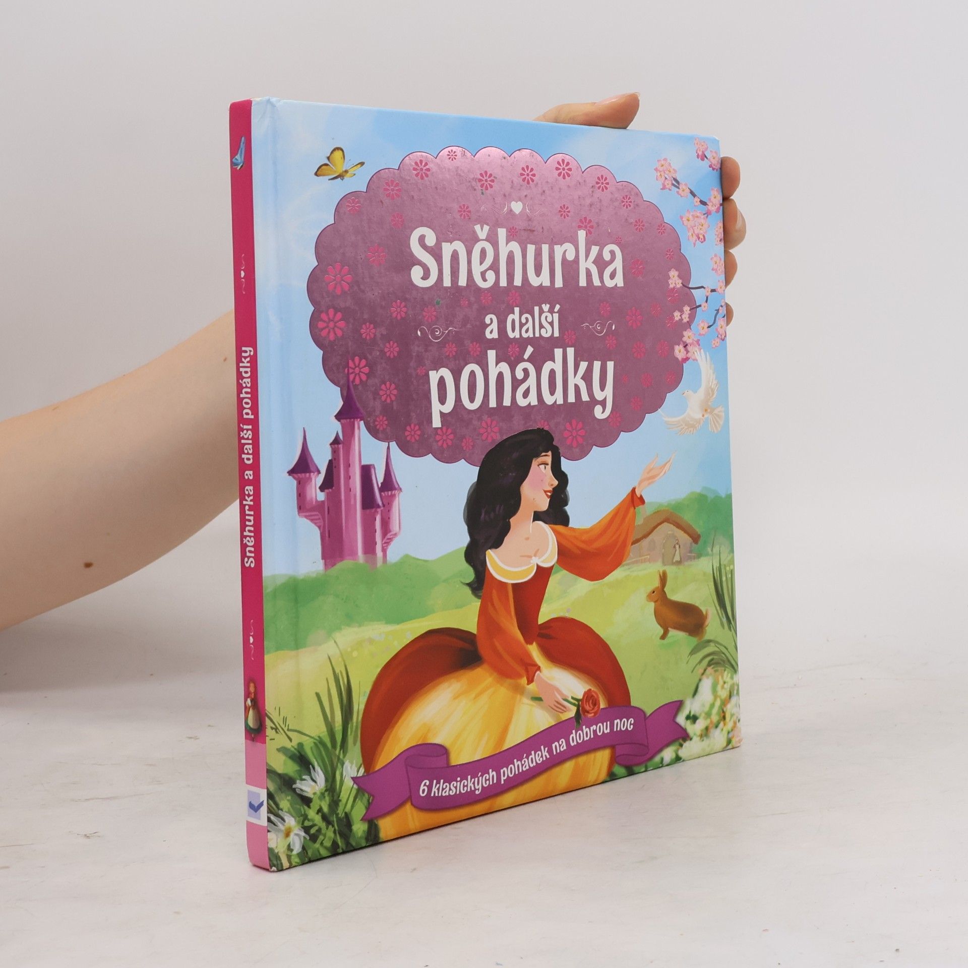 Kolektiv autorů Sněhurka a další pohádky