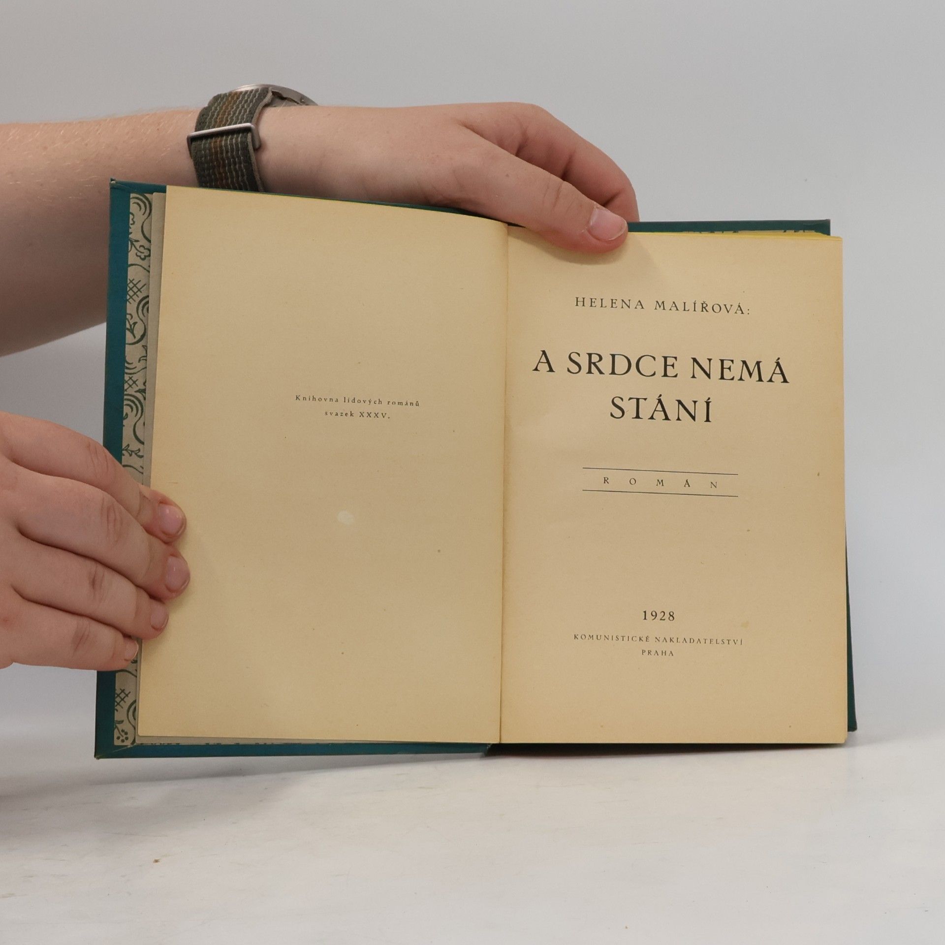 Helena Malířová A srdce nemá stání