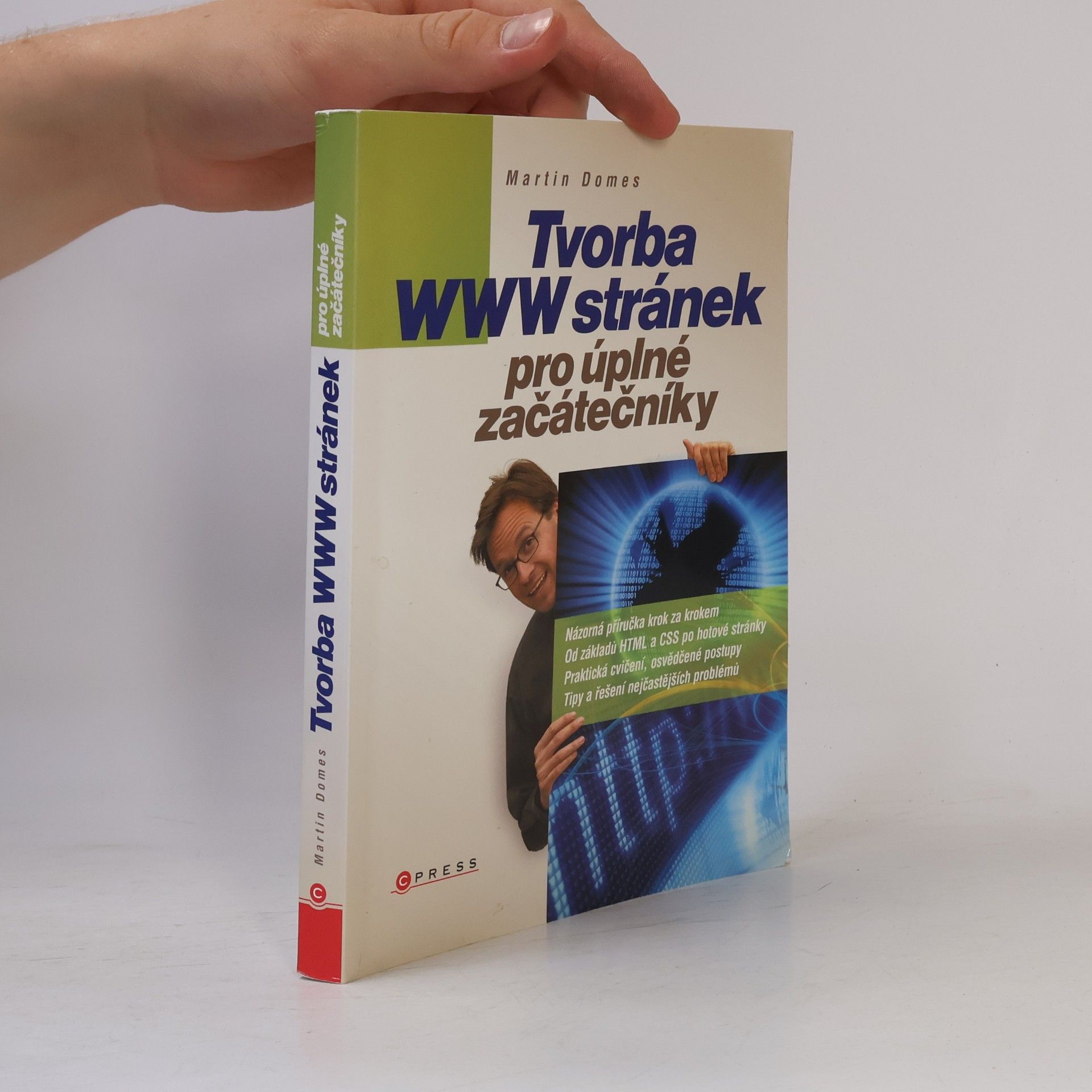 Martin Domes Tvorba WWW stránek pro úplné začátečníky