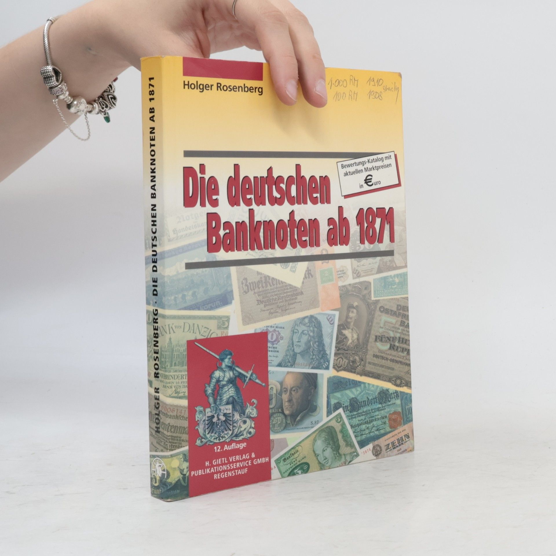 Holger Rosenberg Die deutschen Banknoten ab 1871