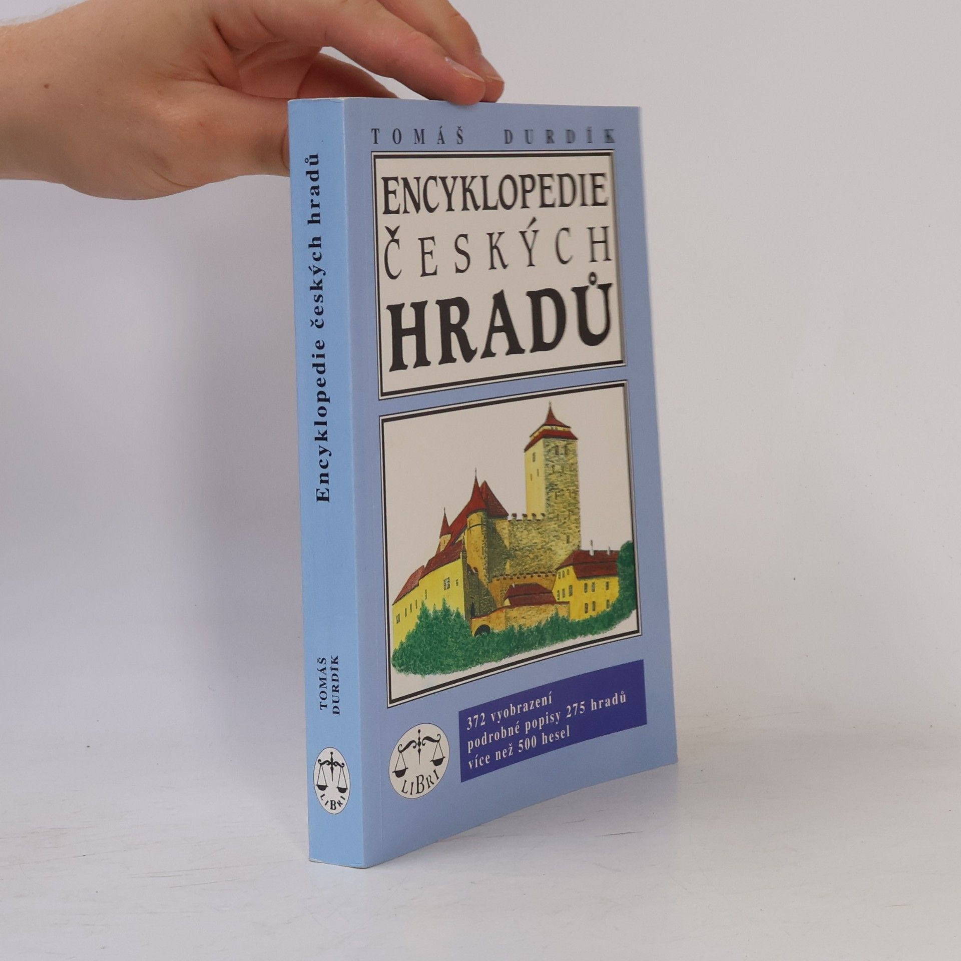 Tomáš Durdík Encyklopedie českých hradů