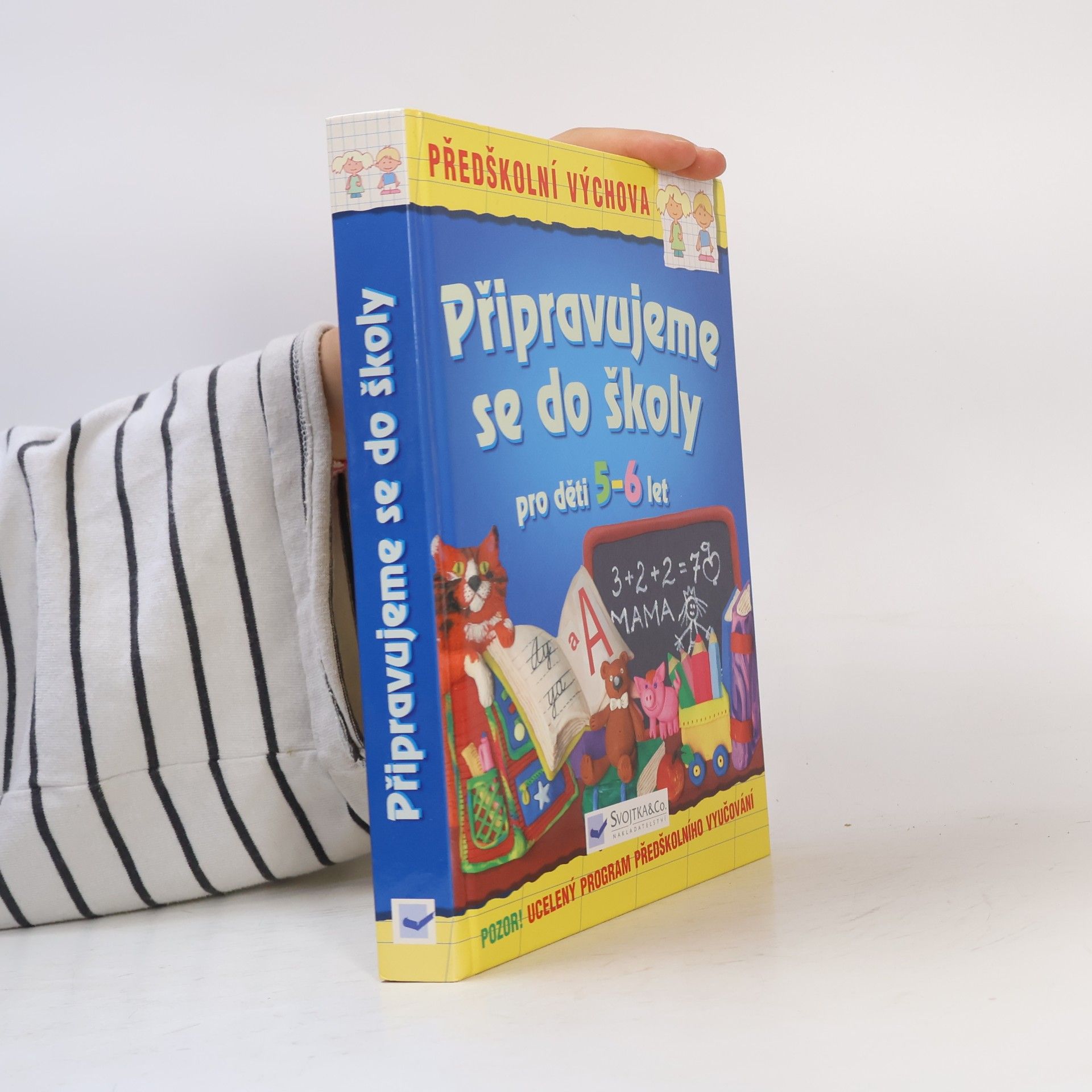 Various authors Připravujeme se do školy : pro děti 5-6 let