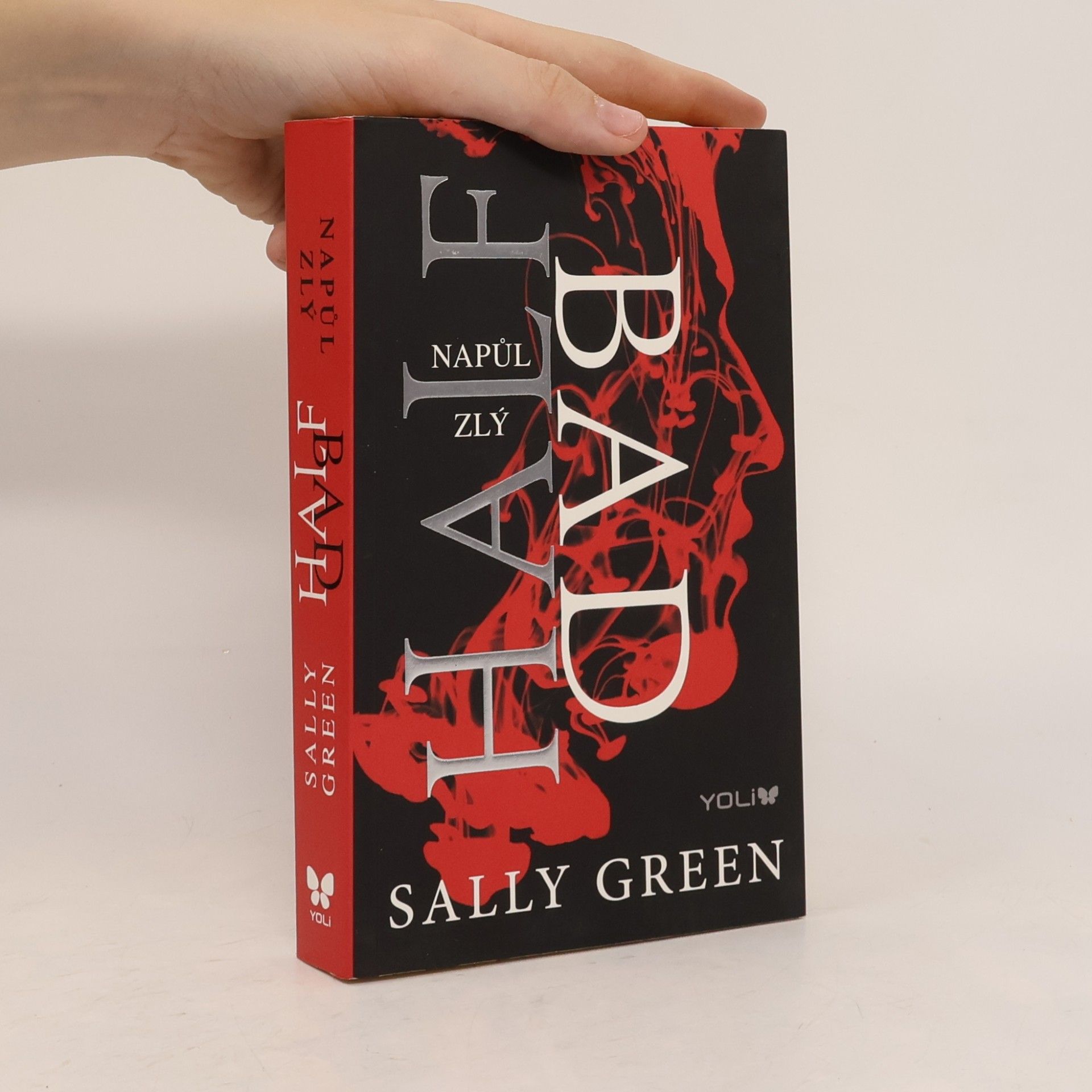Sally Green Half bad - Napůl zlý