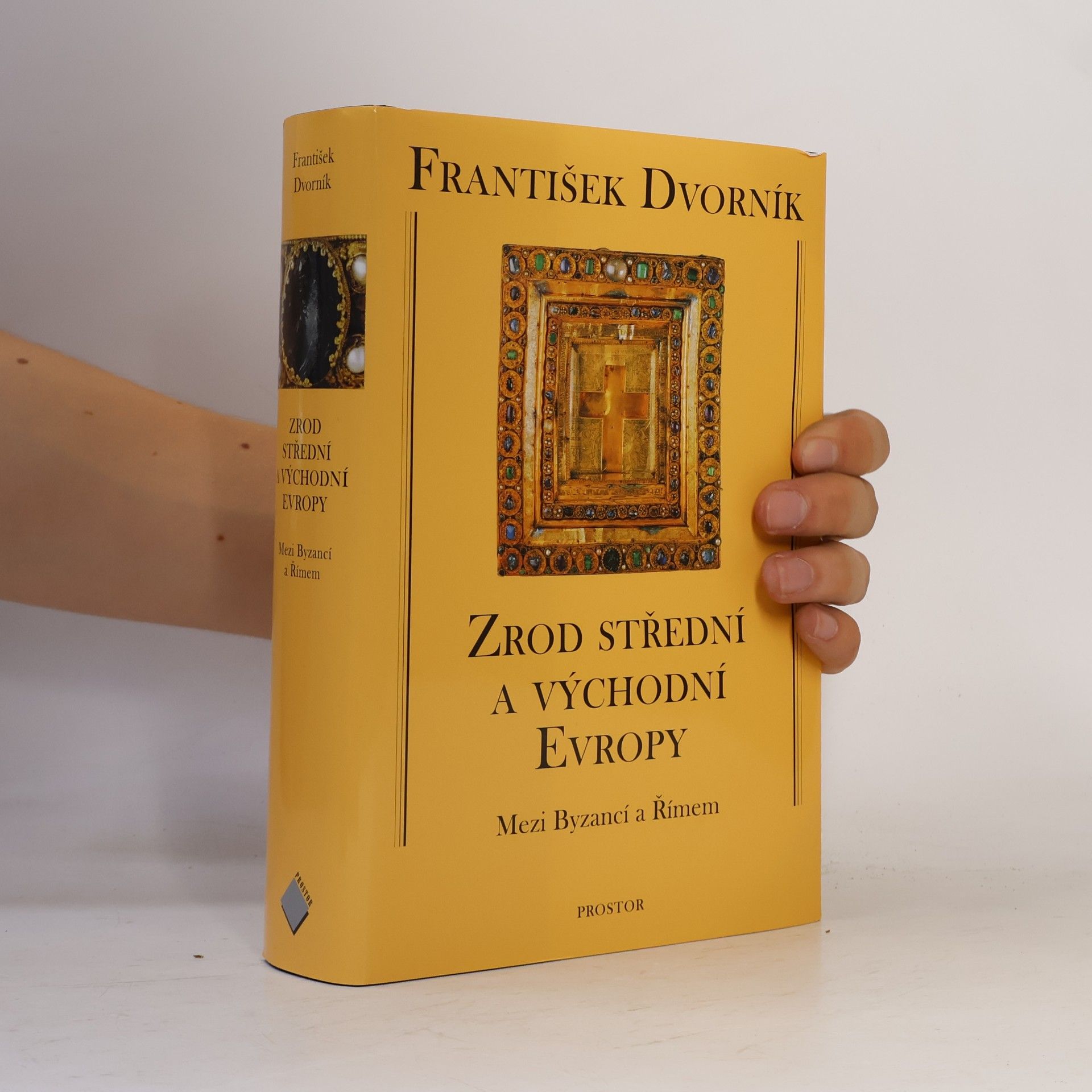 Francis Dvornik Zrod střední a východní Evropy