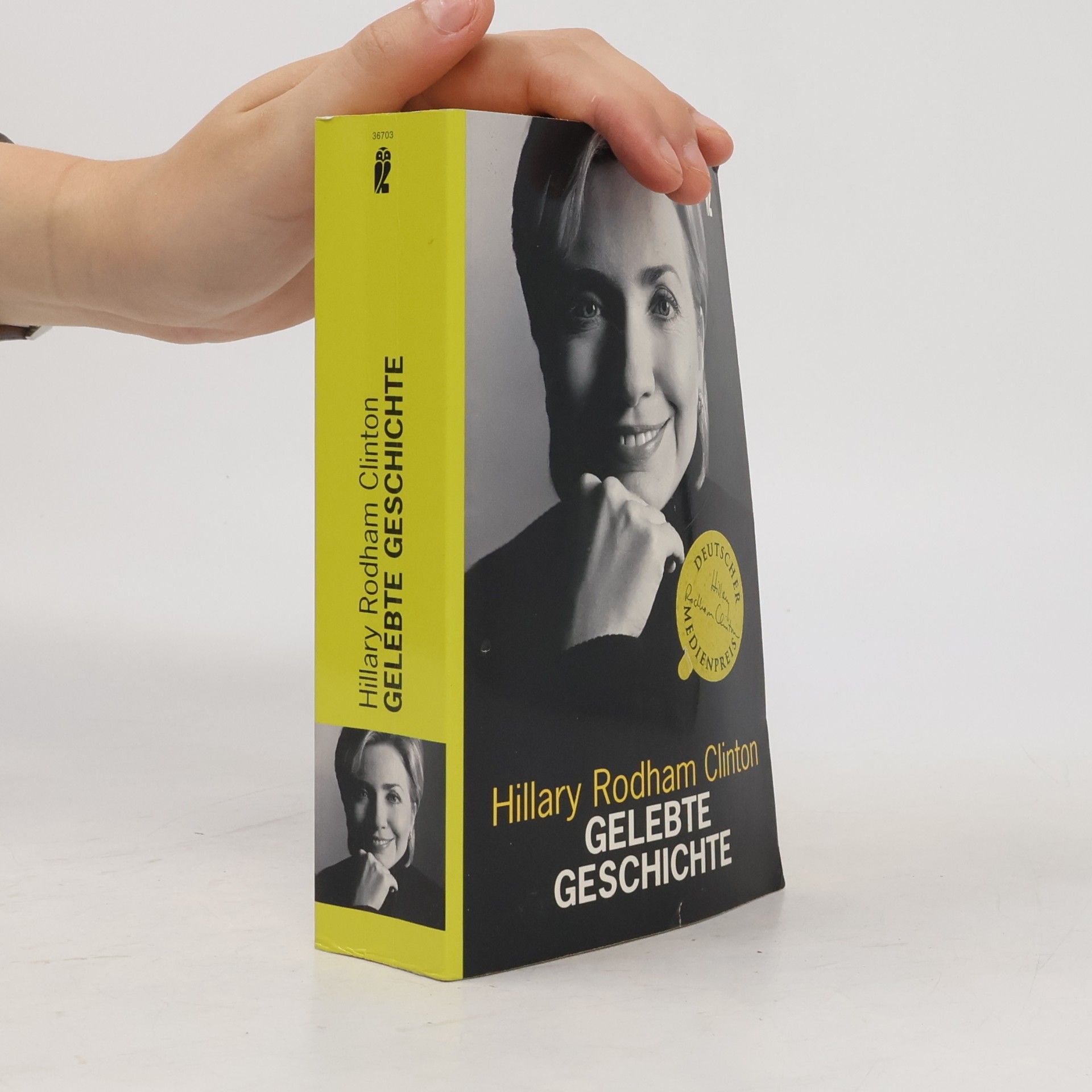 Hillary Clinton Gelebte Geschichte