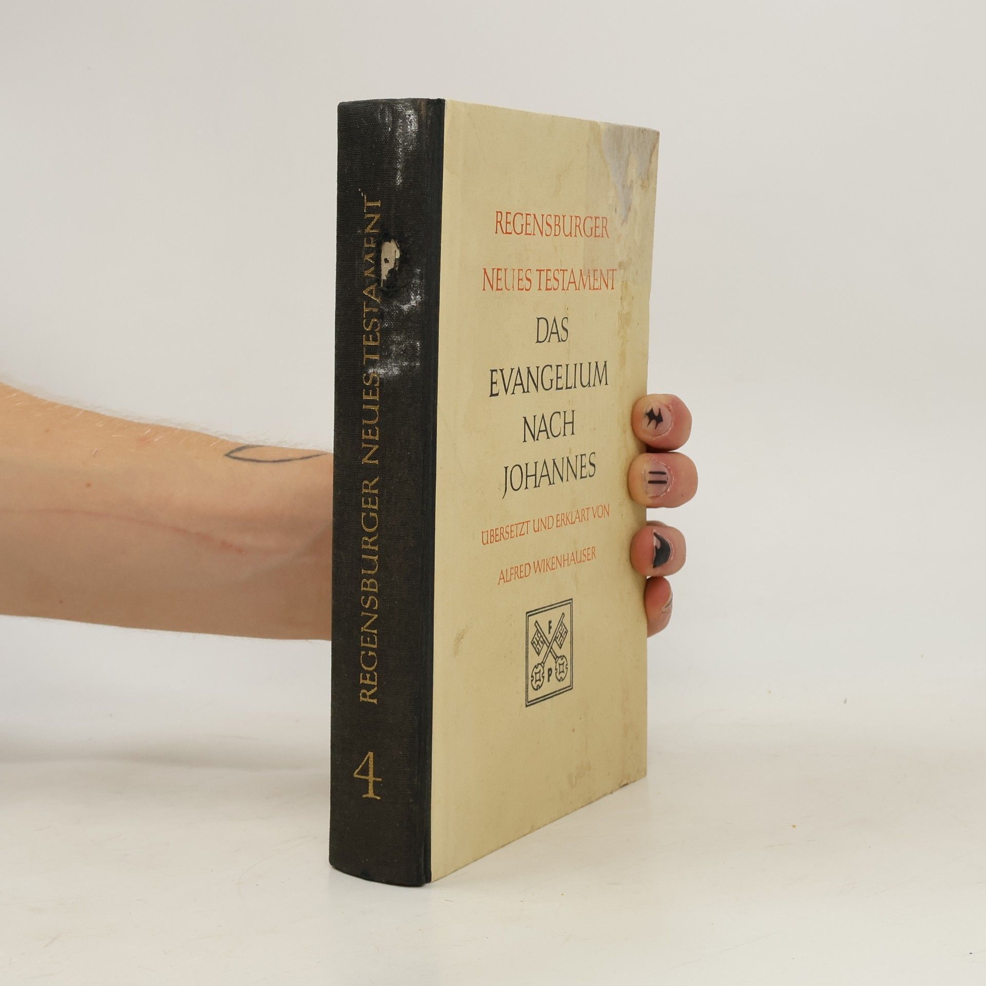 Alfred Wikenhauser Regensburger Neues Testament 4. Das Evangelium des Johannes