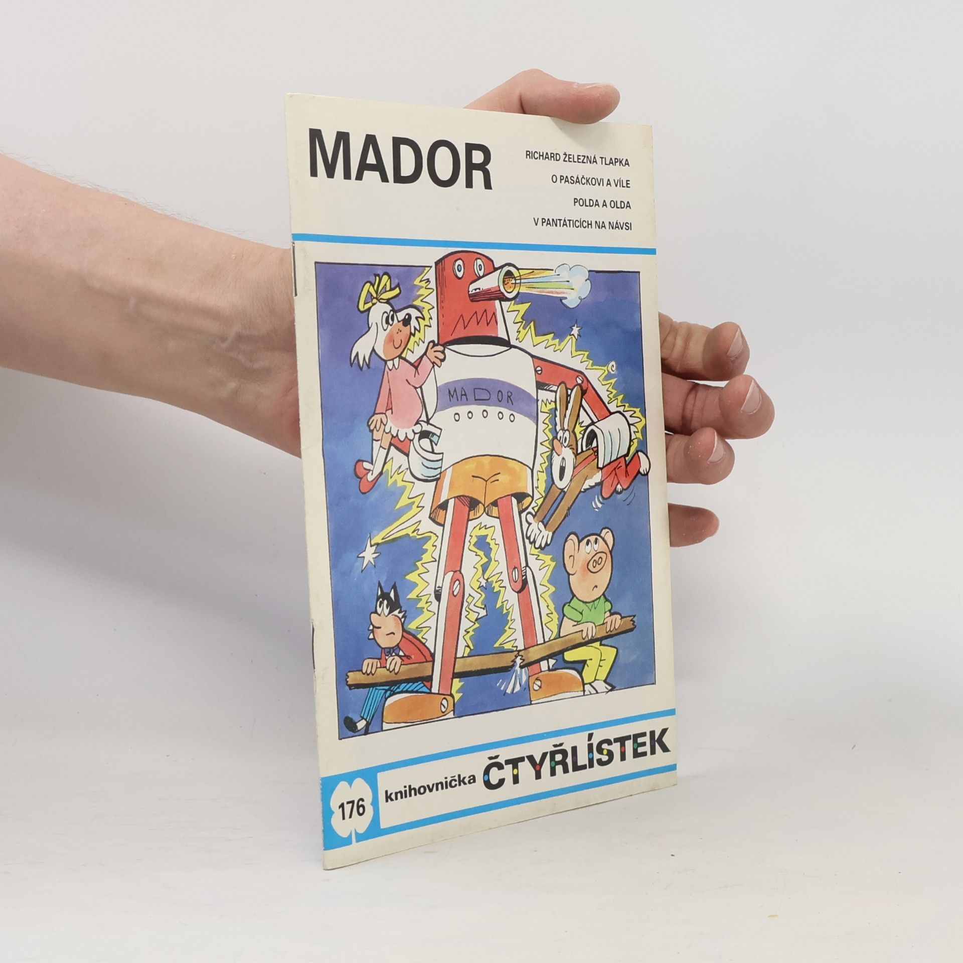 Ljuba Štíplová Čtyřlístek 176. Mador