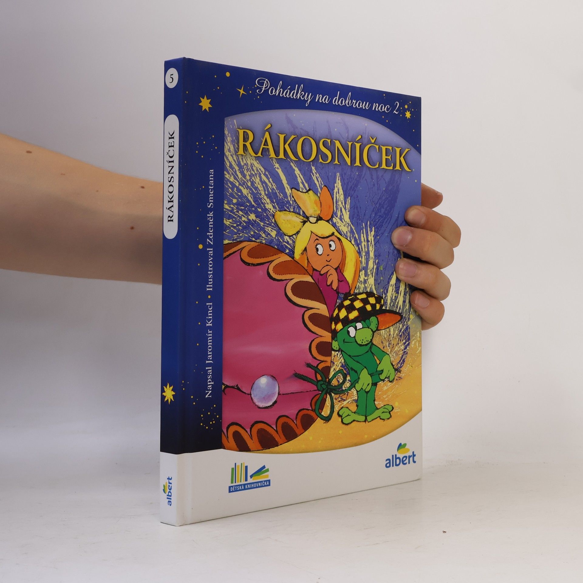 Jaromír Kincl Rákosníček a hvězdy. Pohádky na dobrou noc 2
