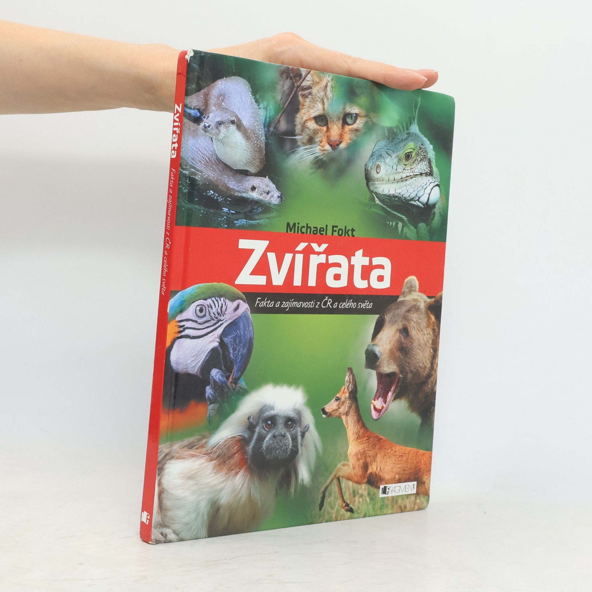 Michael Fokt Zvířata - Fakta a zajímavosti z ČR a celého světa