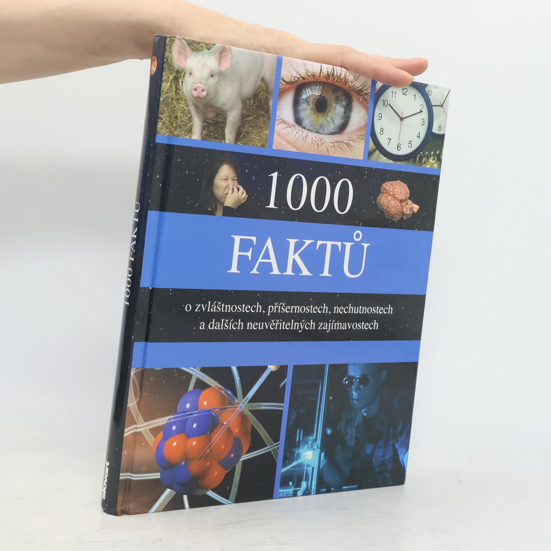 John Guest 1000 faktů o zvláštnostech, příšernostech, nechutnostech a dalších neuvěřitelných zajímavostech