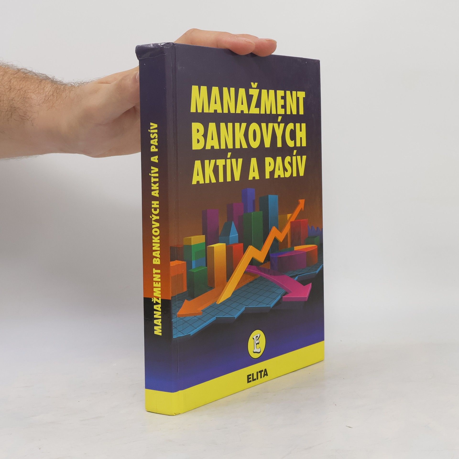 J. S. G. Wilson Manažment bankových aktív a pasív
