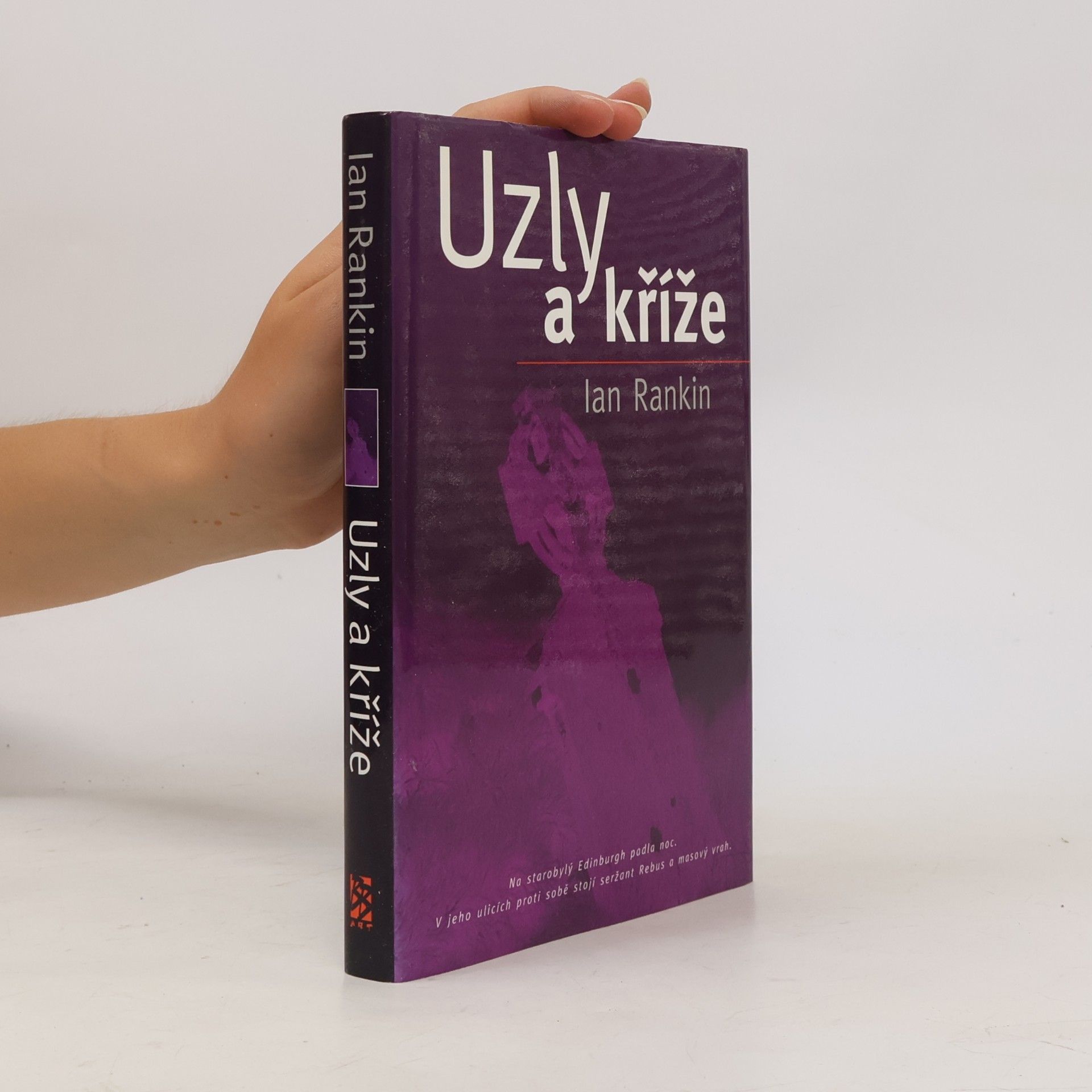 Ian Rankin Uzly a kříže