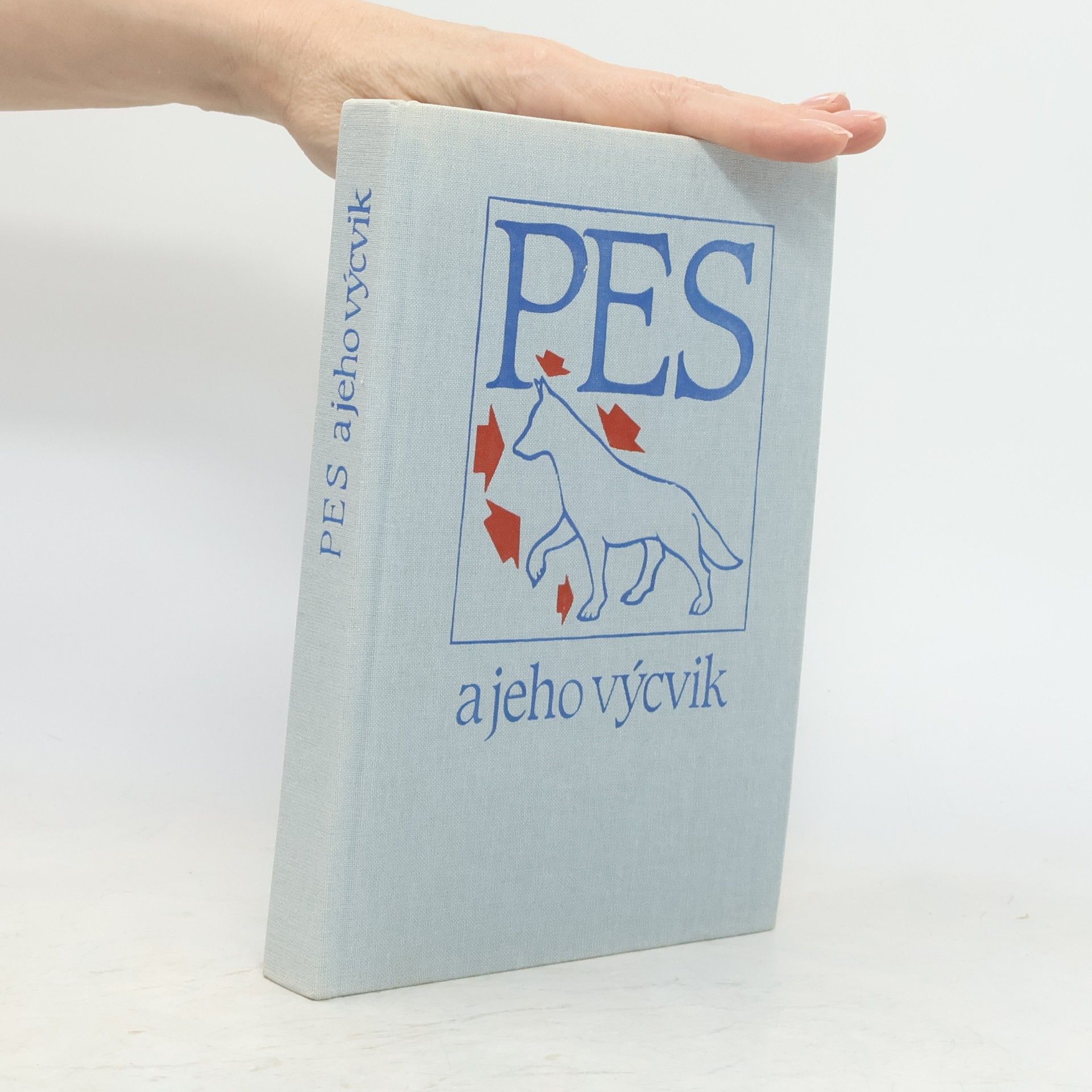 Jozef Hrušovský Pes a jeho výcvik