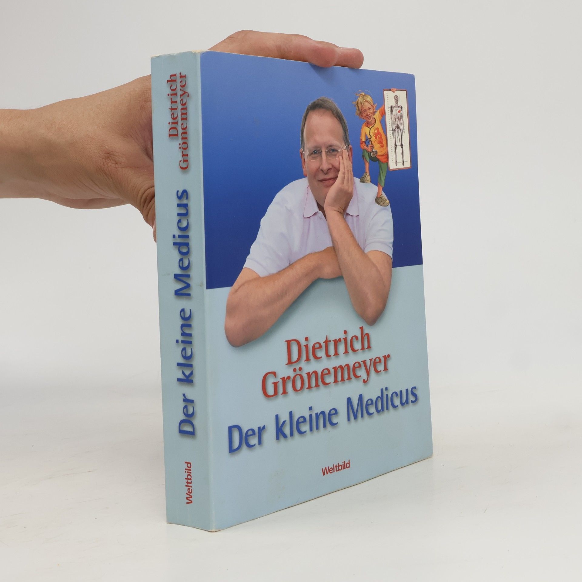 Dietrich Grönemeyer Der kleine Medicus