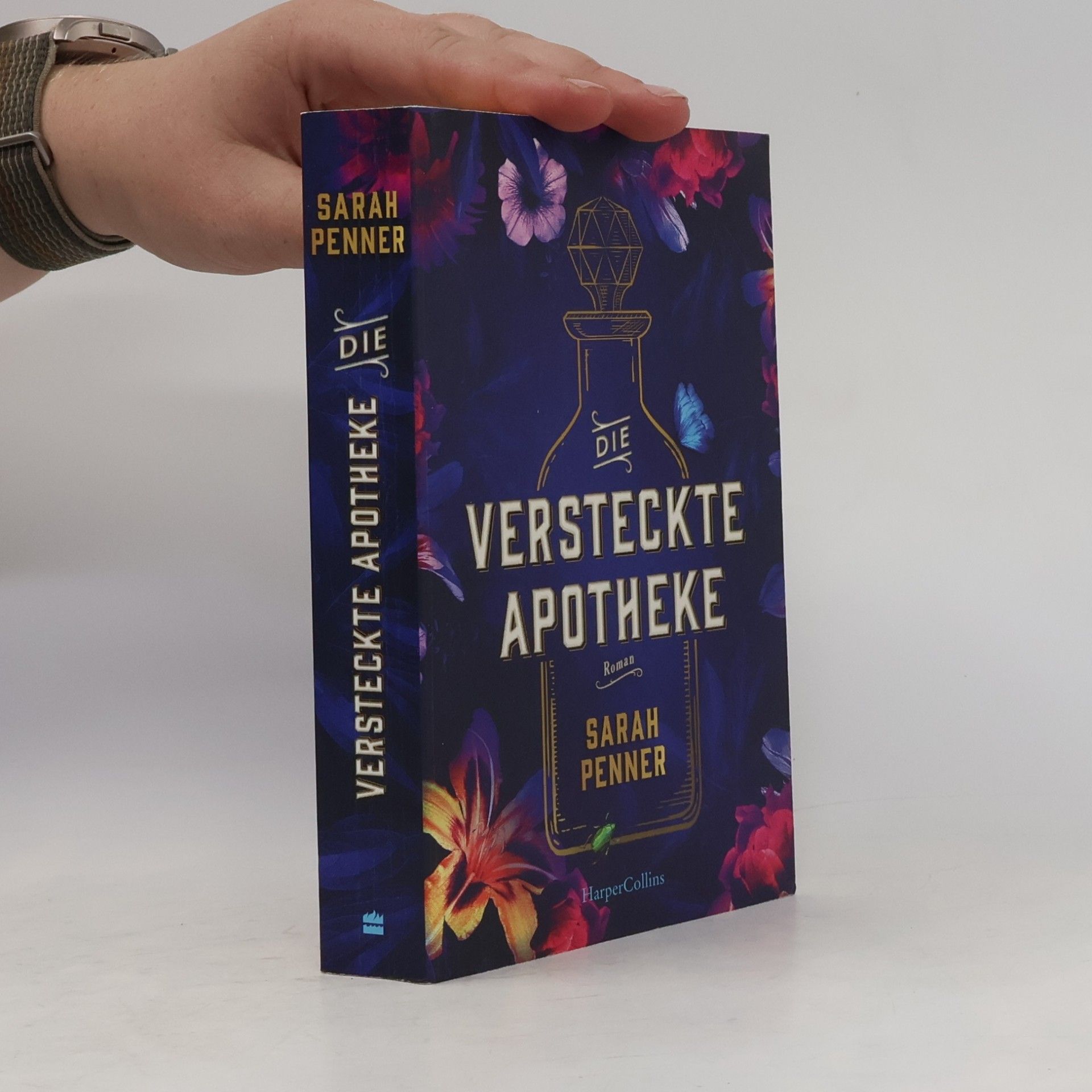 Sarah Penner Die versteckte Apotheke