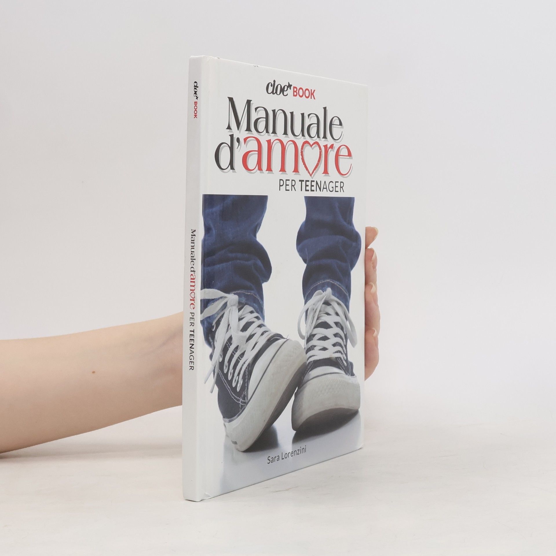 Sara Lorenzini Manuale d'amore per teenager