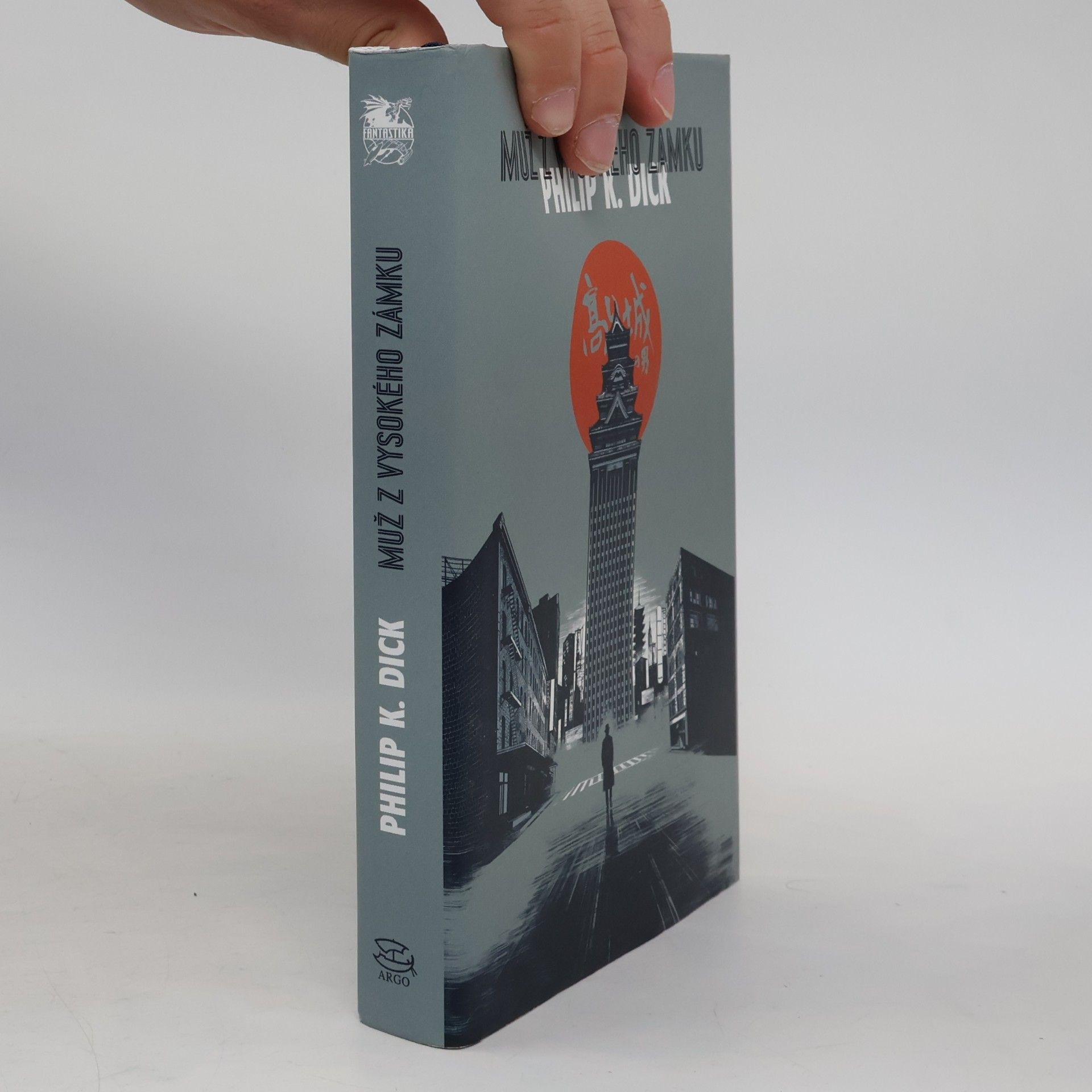 Philip K. Dick Muž z Vysokého zámku