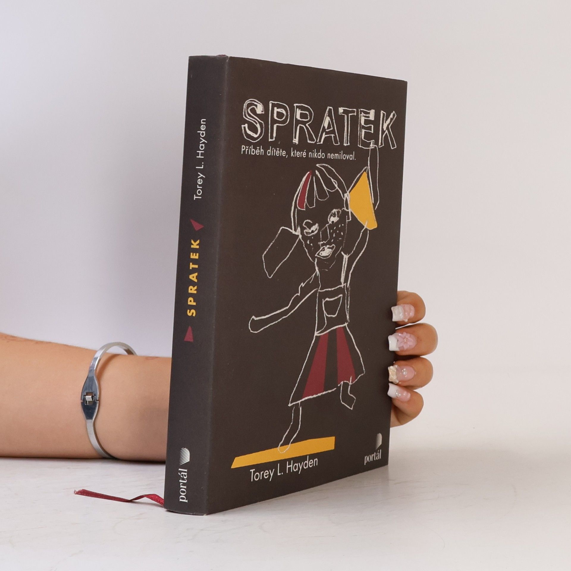 Torey Hayden Spratek: Příběh dítěte, které nikdo nemiloval