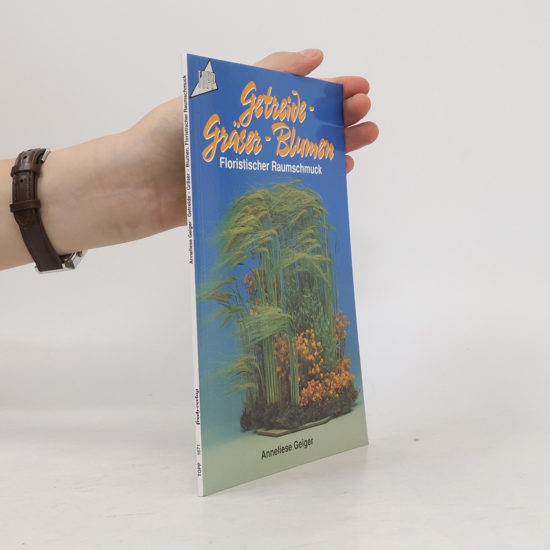 Kolektiv autorů Getreide - Gräser - Blumen