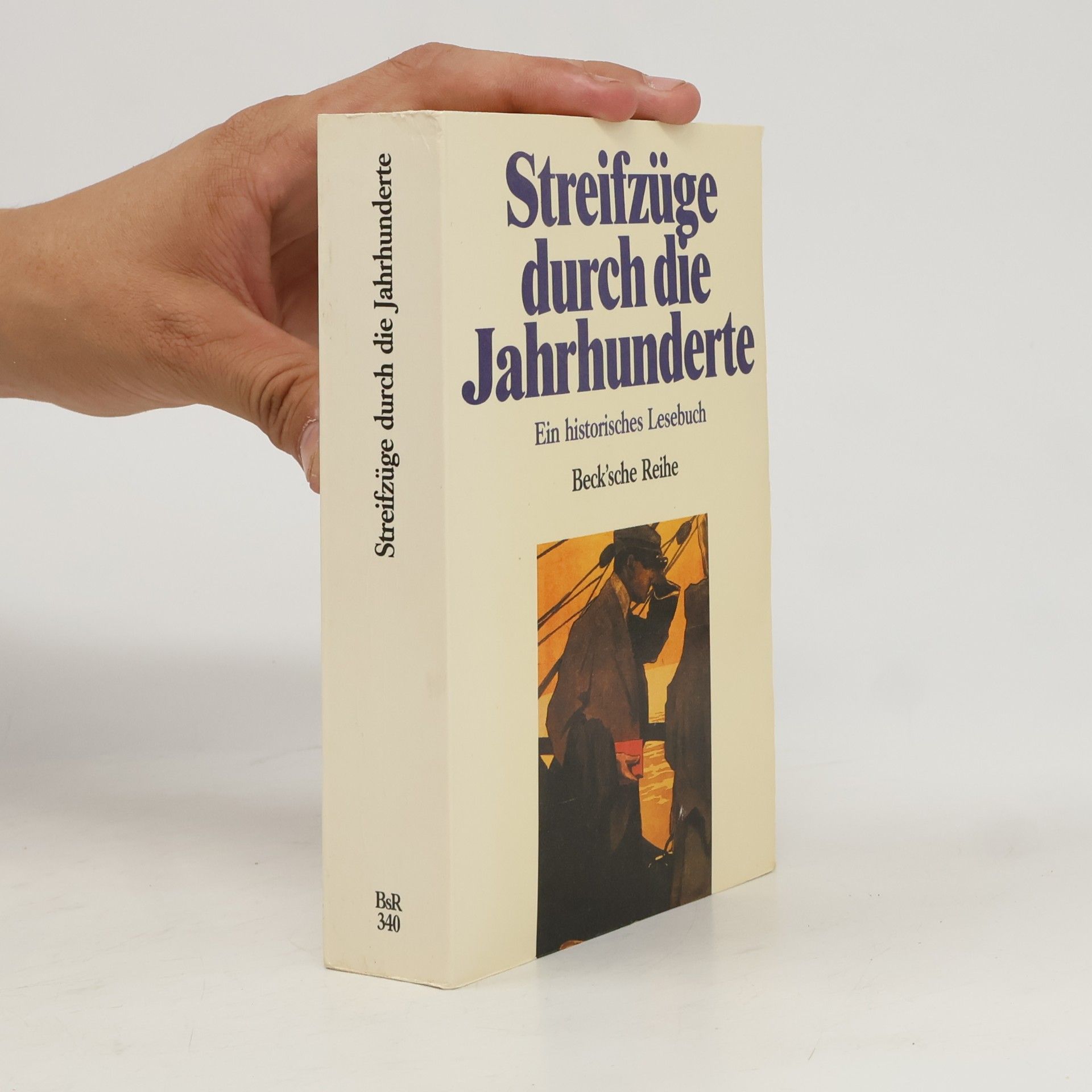 Rainer Beck Streifzüge durch die Jahrhunderte