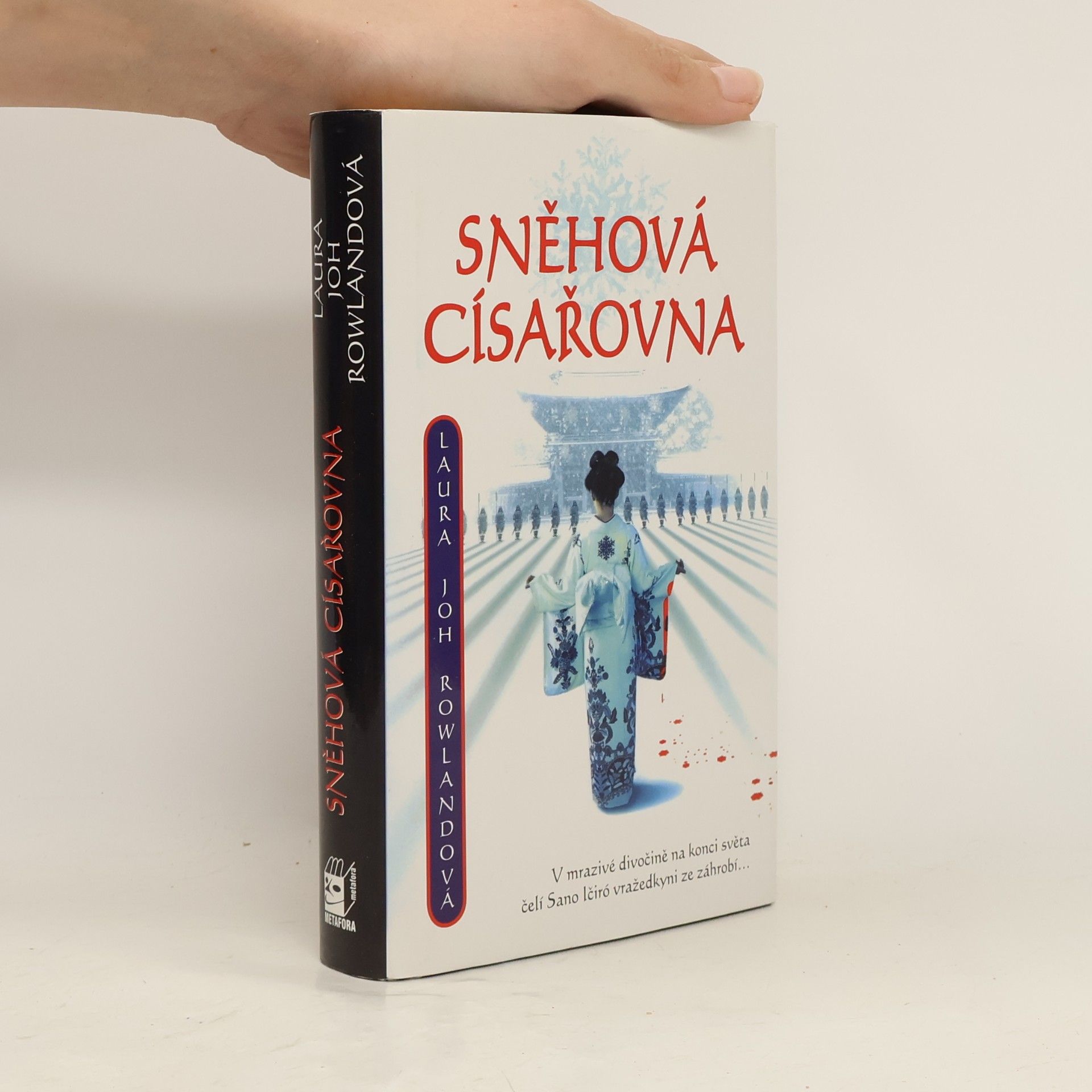 Laura Joh Rowland Sněhová císařovna
