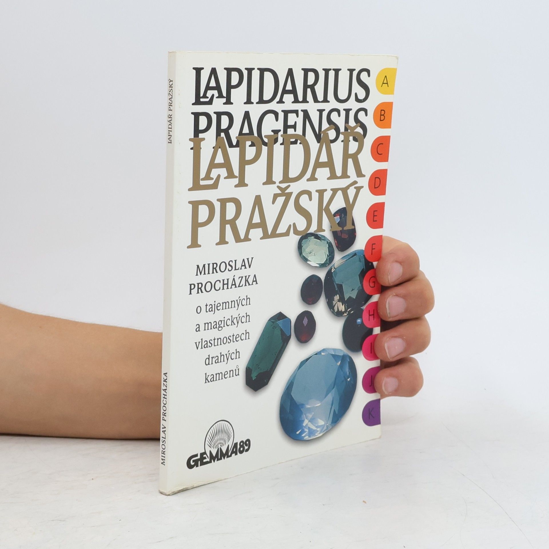 Miroslav Procházka Lapidář pražský