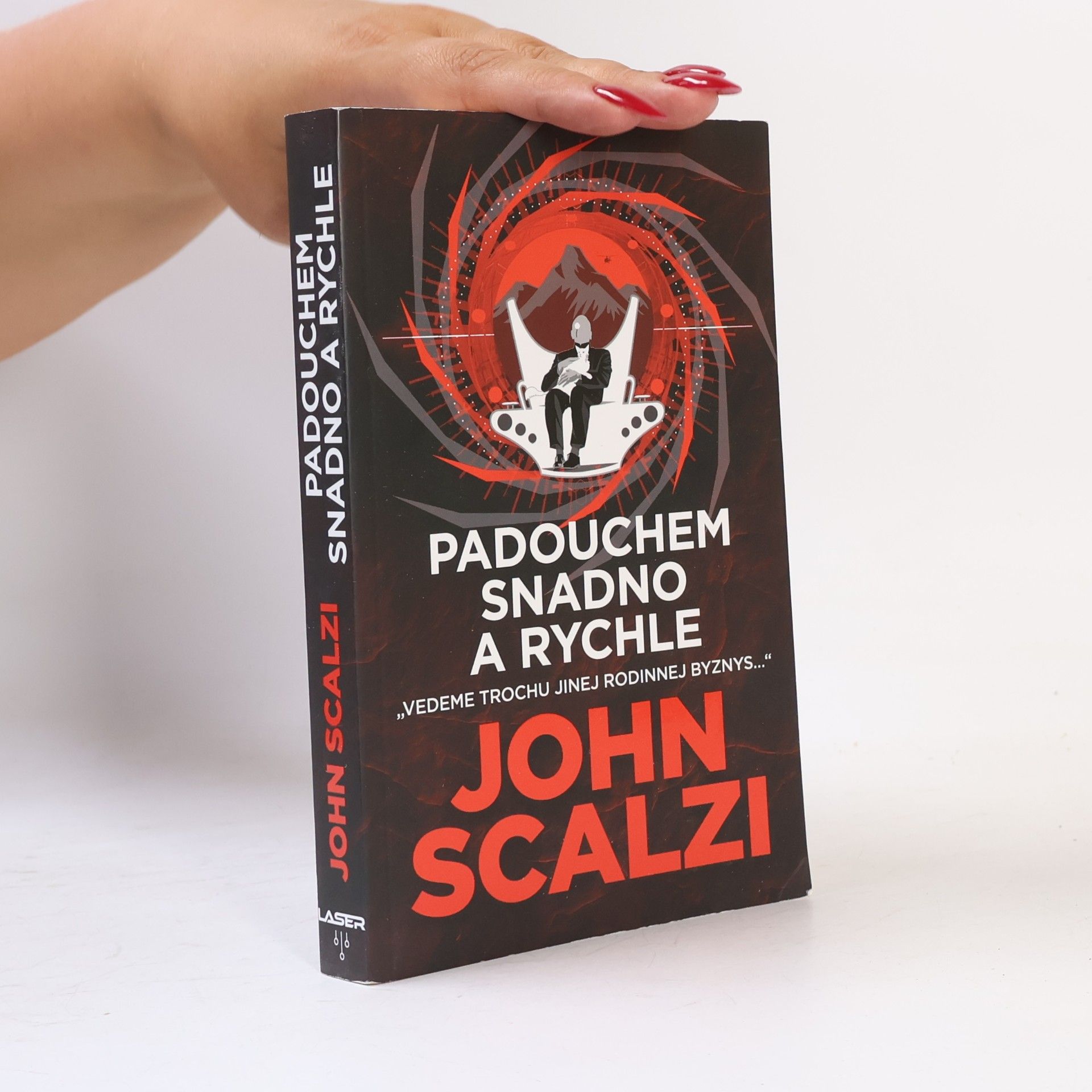 John Scalzi Padouchem snadno a rychle