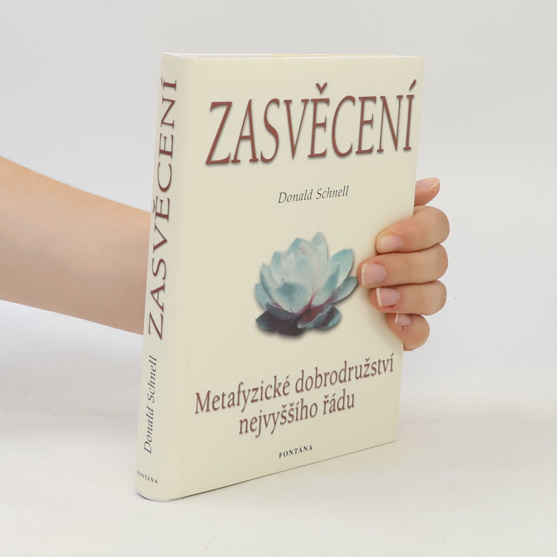 Donald Burton Schnell Zasvěcení