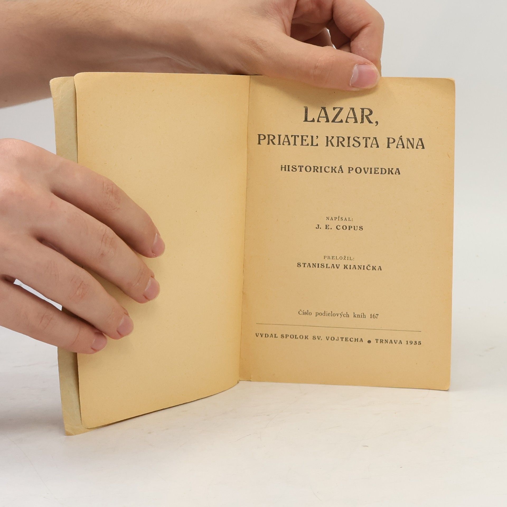 John Edwin Copus Lazar, priateľ Krista Pána